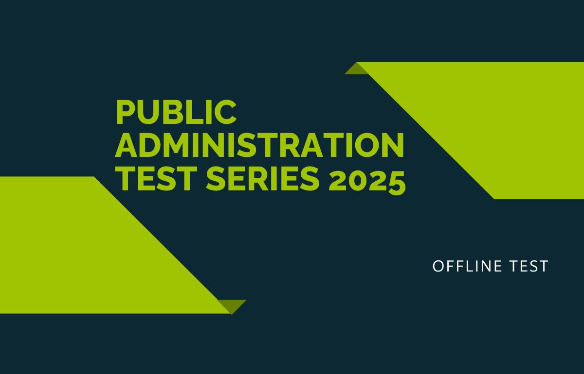 Public Administration Optional(Offline)