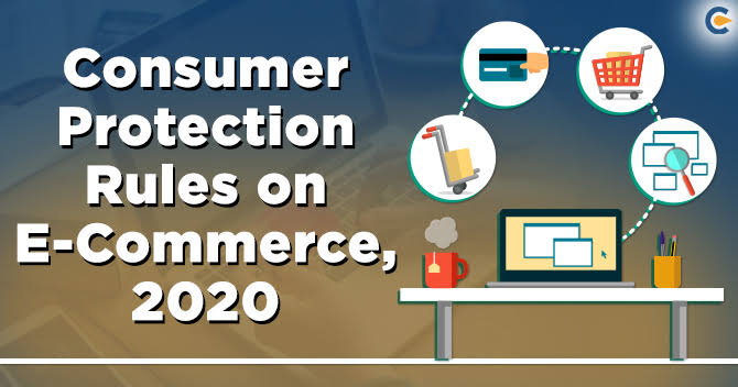 Consumer Protection (e-commerce) Rules 2020 "EMPOWER IAS"
