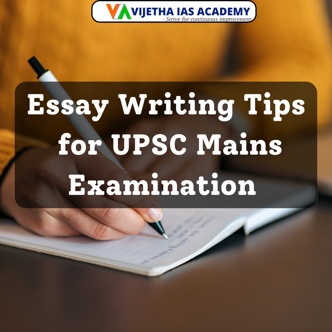 Essay Writing Tips for UPSC Mains Examination | Vijetha IAS Academy