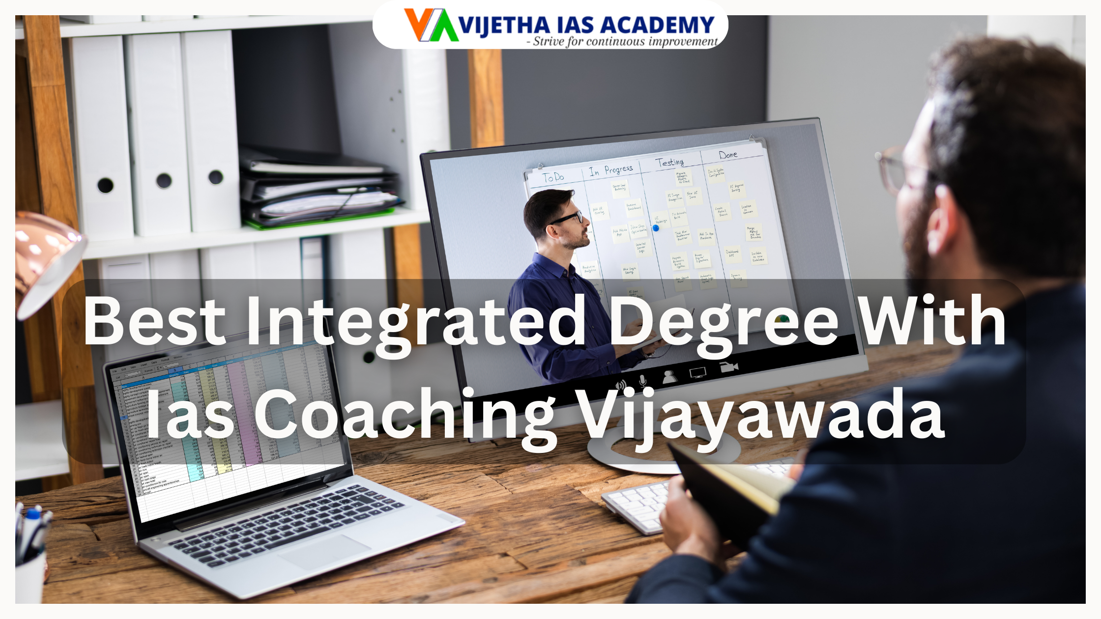 Best Integrated Degree With Ias Coaching Vijayawada