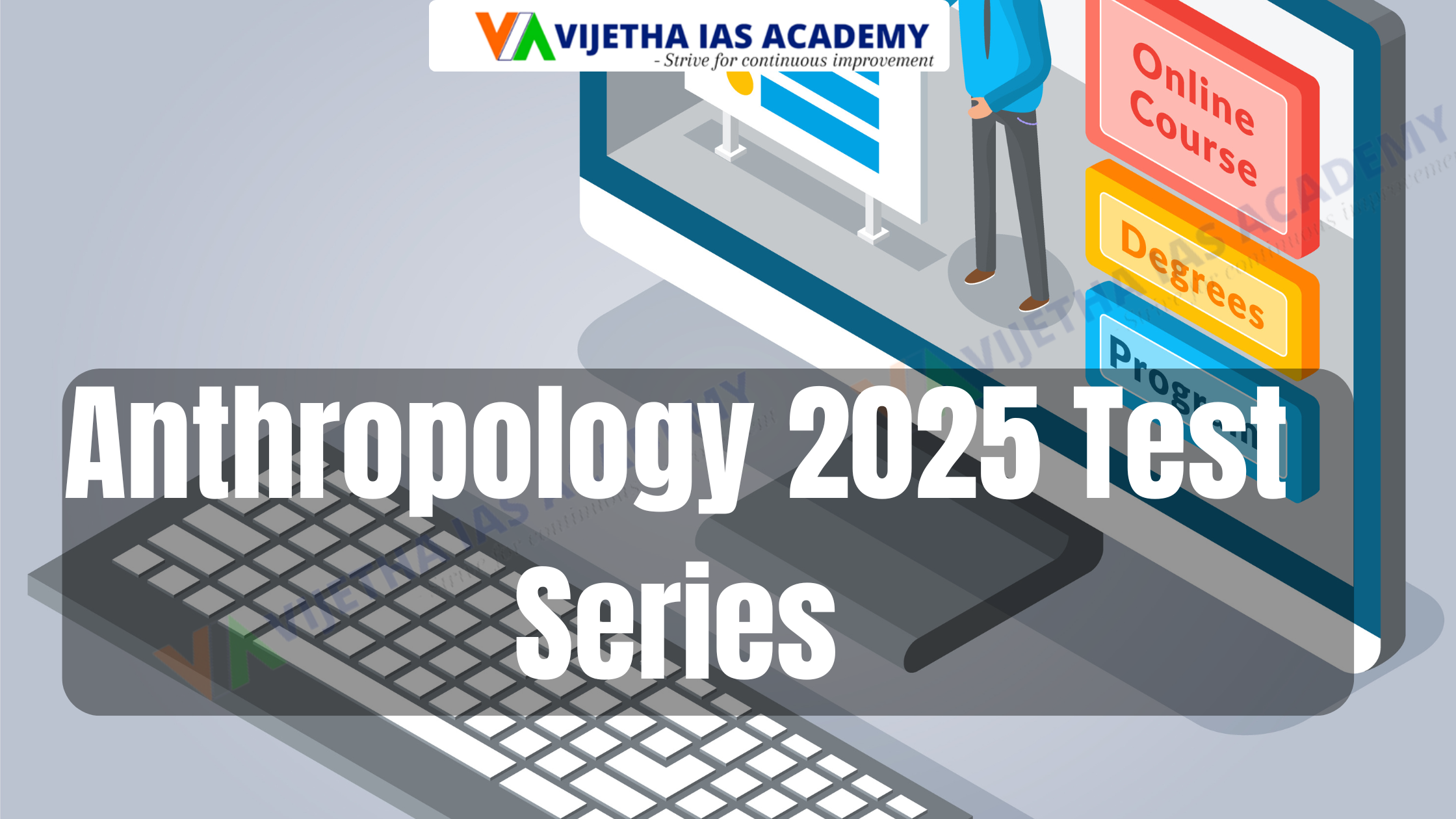 Anthropology 2025 Test Series Vijetha IAS Academy Vijetha IAS Academy