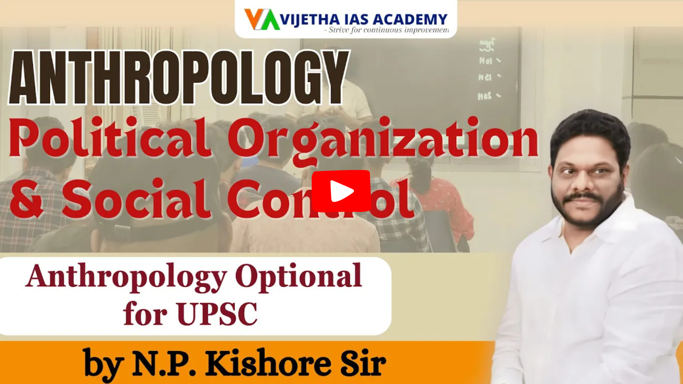 Political Organization and Social Control by N P Kishore sir