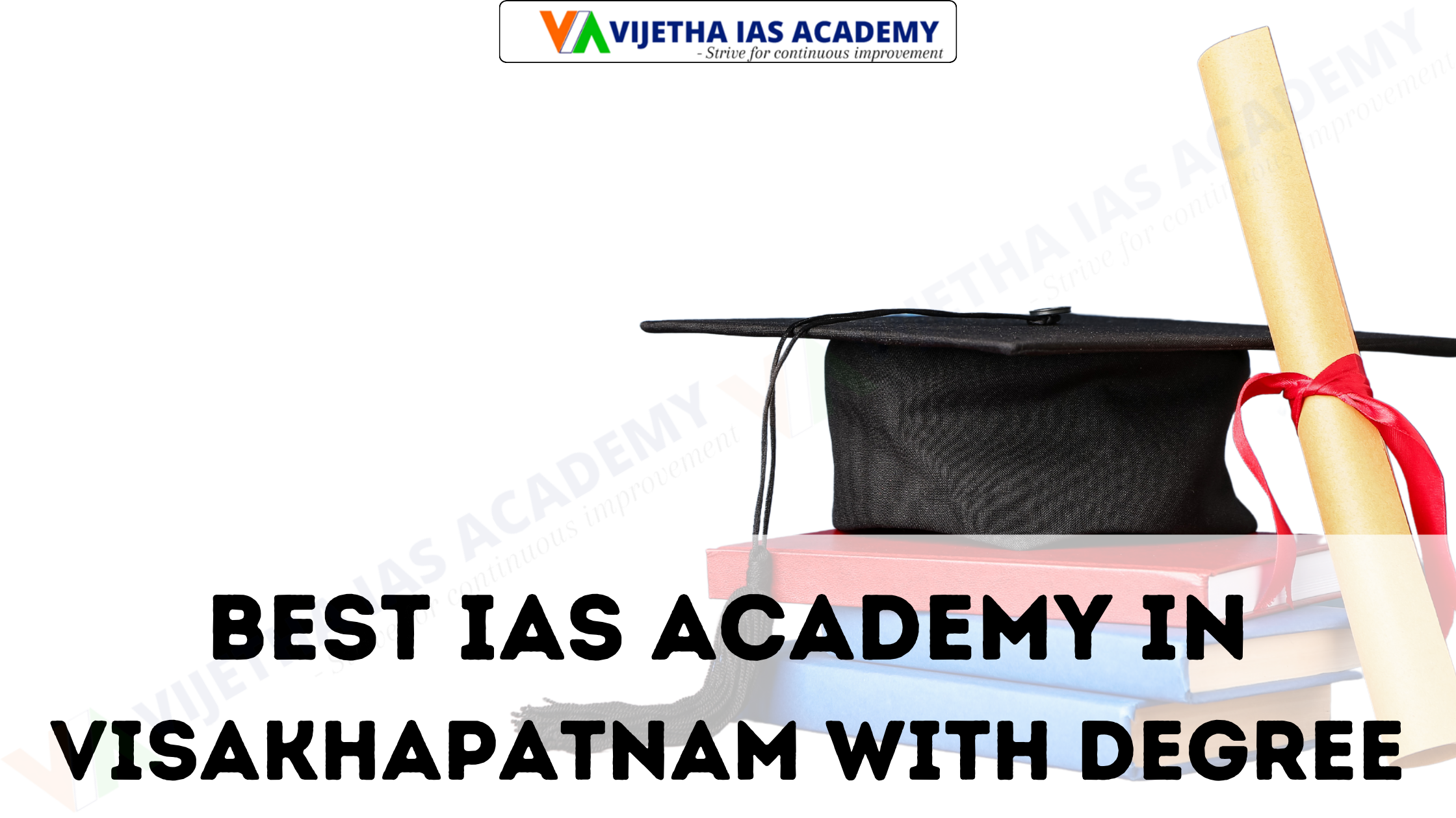 Best IAS Academy In Visakhapatnam With Degree