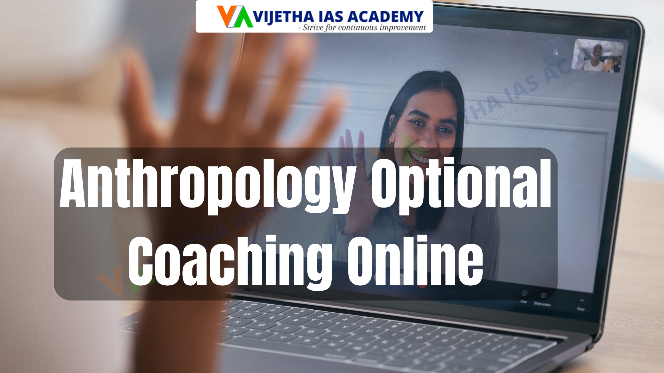 Anthropology Optional Coaching Online | Vijetha IAS Academy