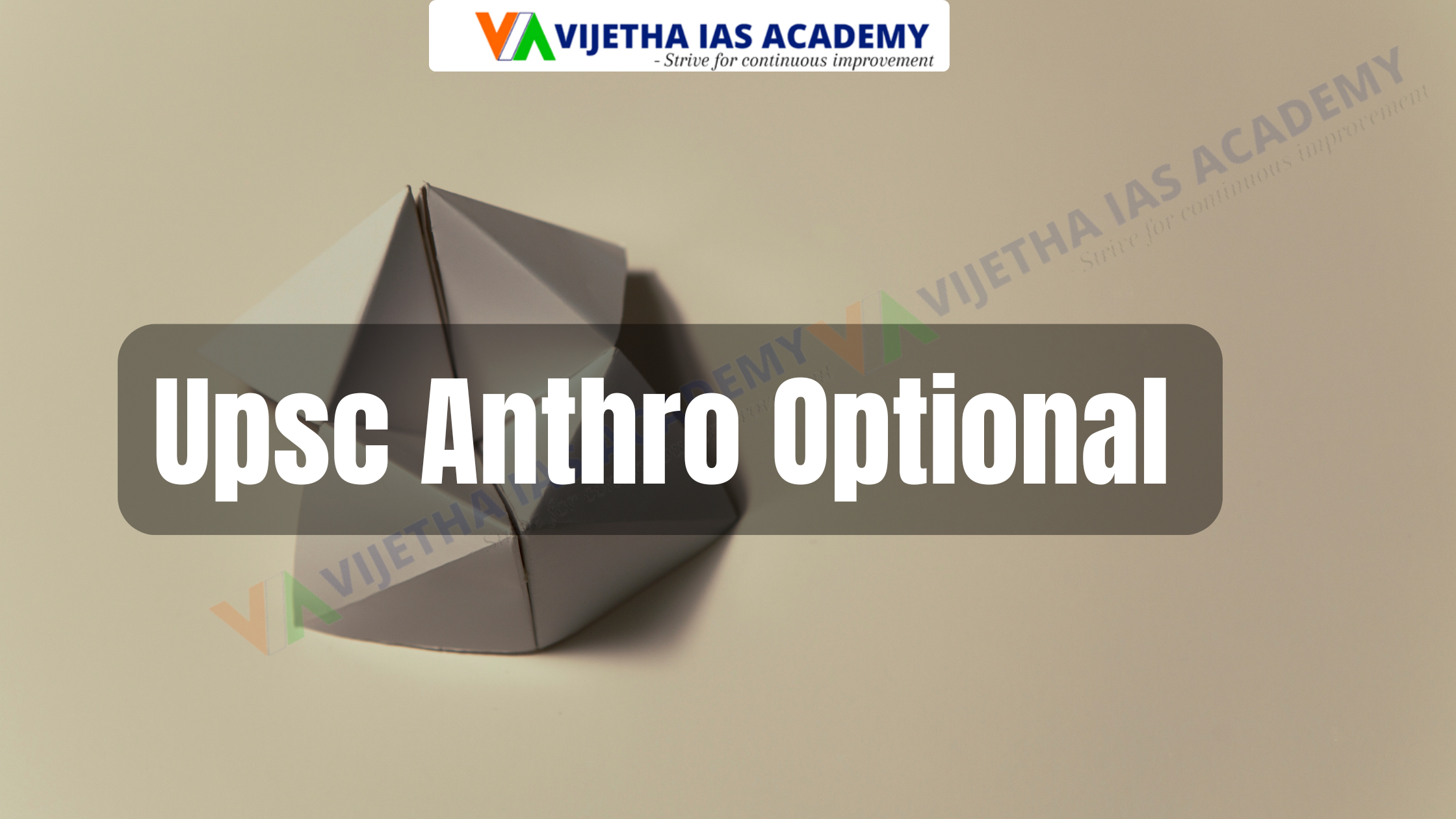 UPSC Anthro Optional | Best UPSC Test Series 2025 | Vijetha IAS Academy