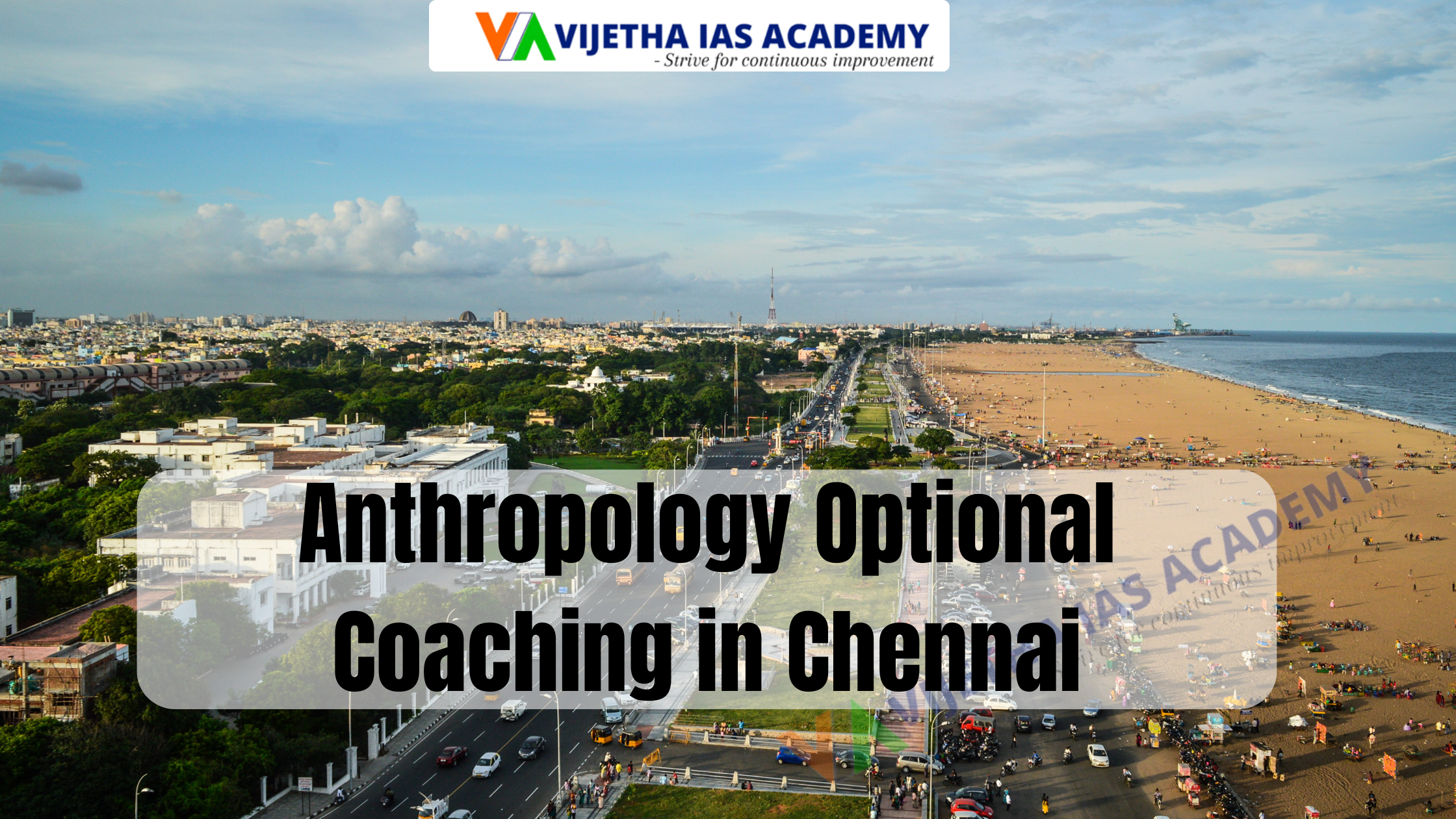 Anthropology Optional Coaching in Chennai | A Comprehensive Guide