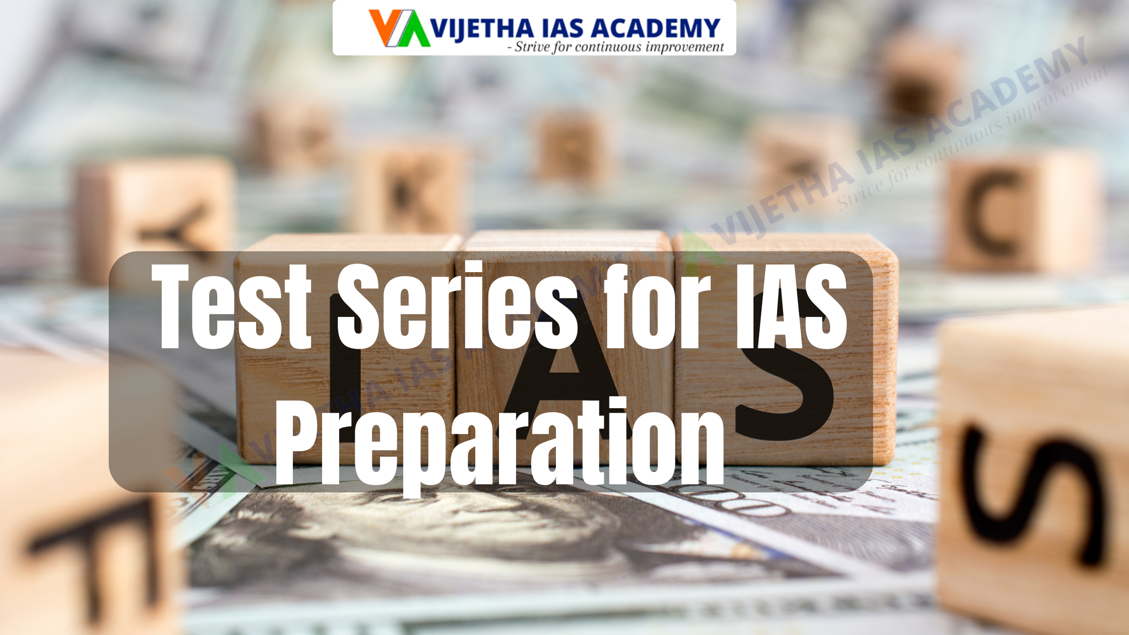 Test Series for IAS Preparation | UPSC Test Series 2025 | Vijetha IAS Academy