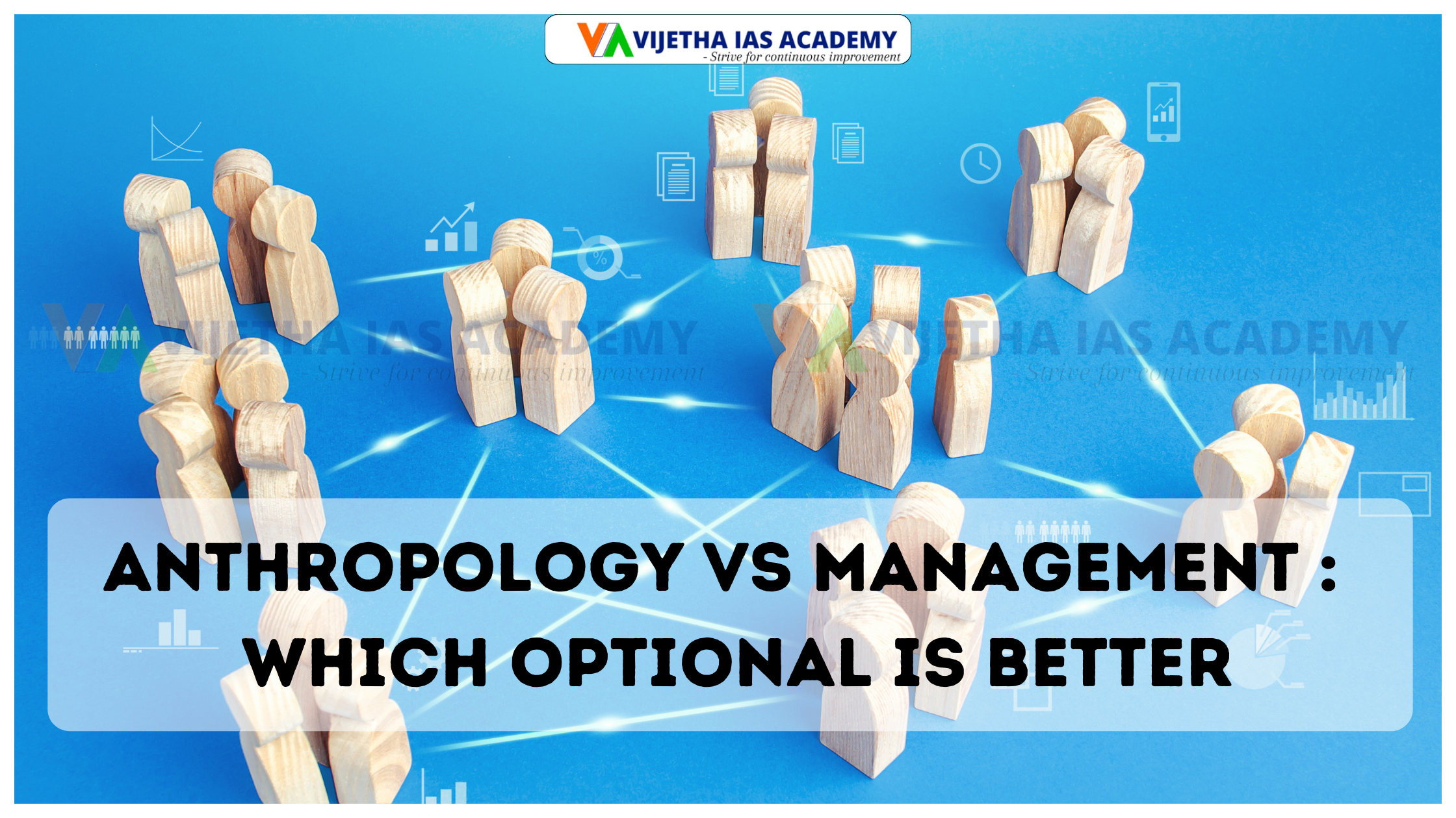 Anthropology vs Management : Which Optional is Better?
