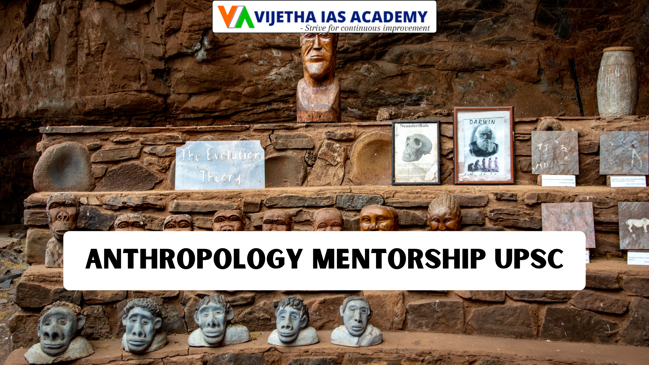 Anthropology Mentorship UPSC: Your Path to Success with Vijetha IAS Academy