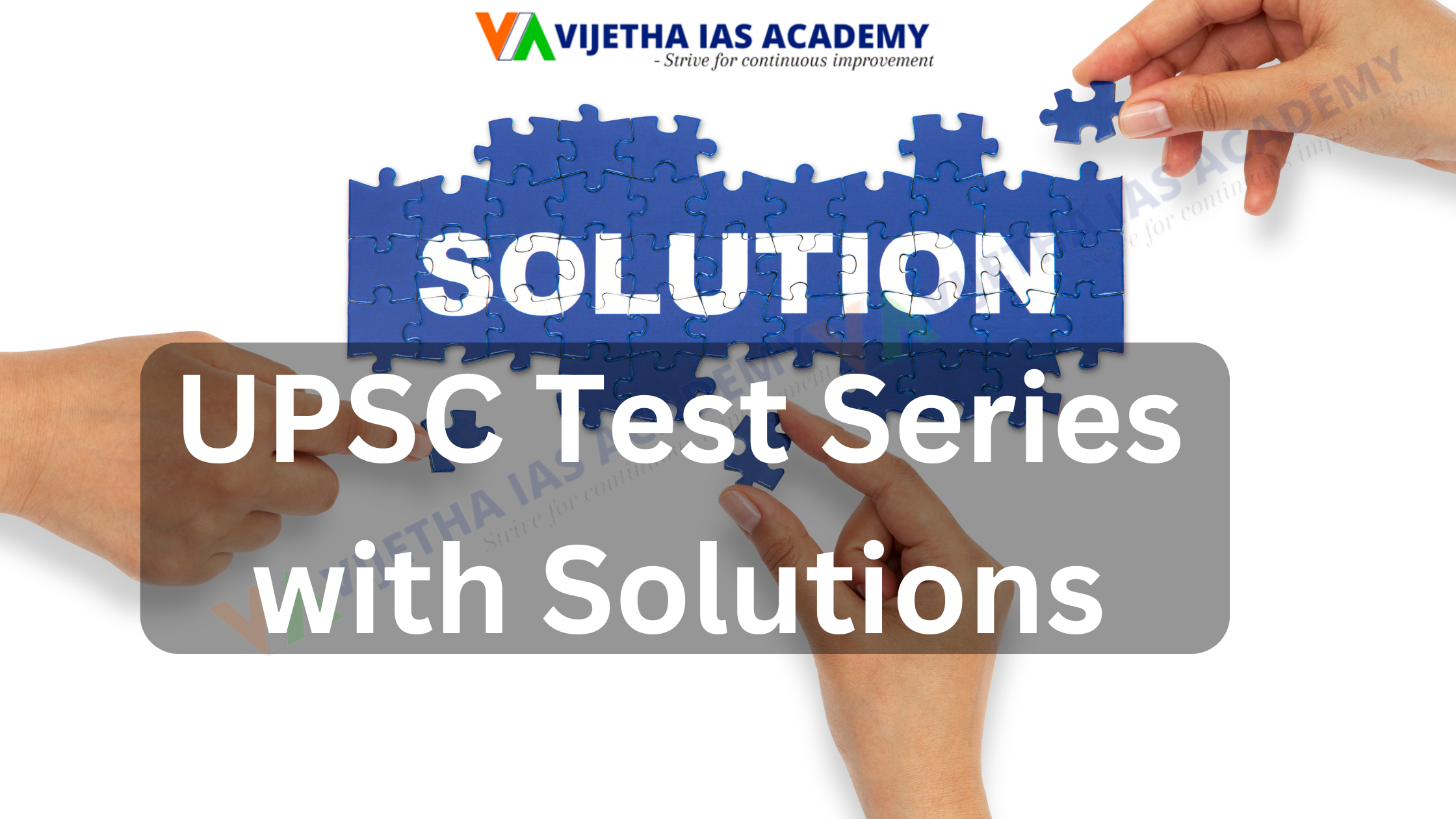 UPSC Test Series with Solutions | Test Series UPSC | Vijetha IAS Academy