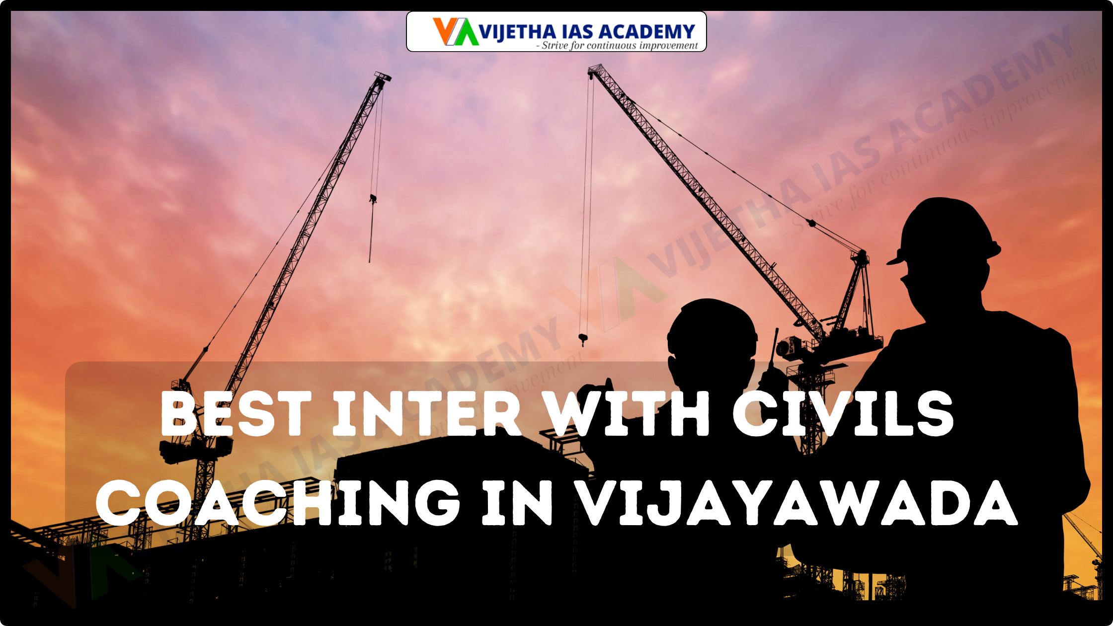 Best Inter + Civils Coaching In Vijayawada