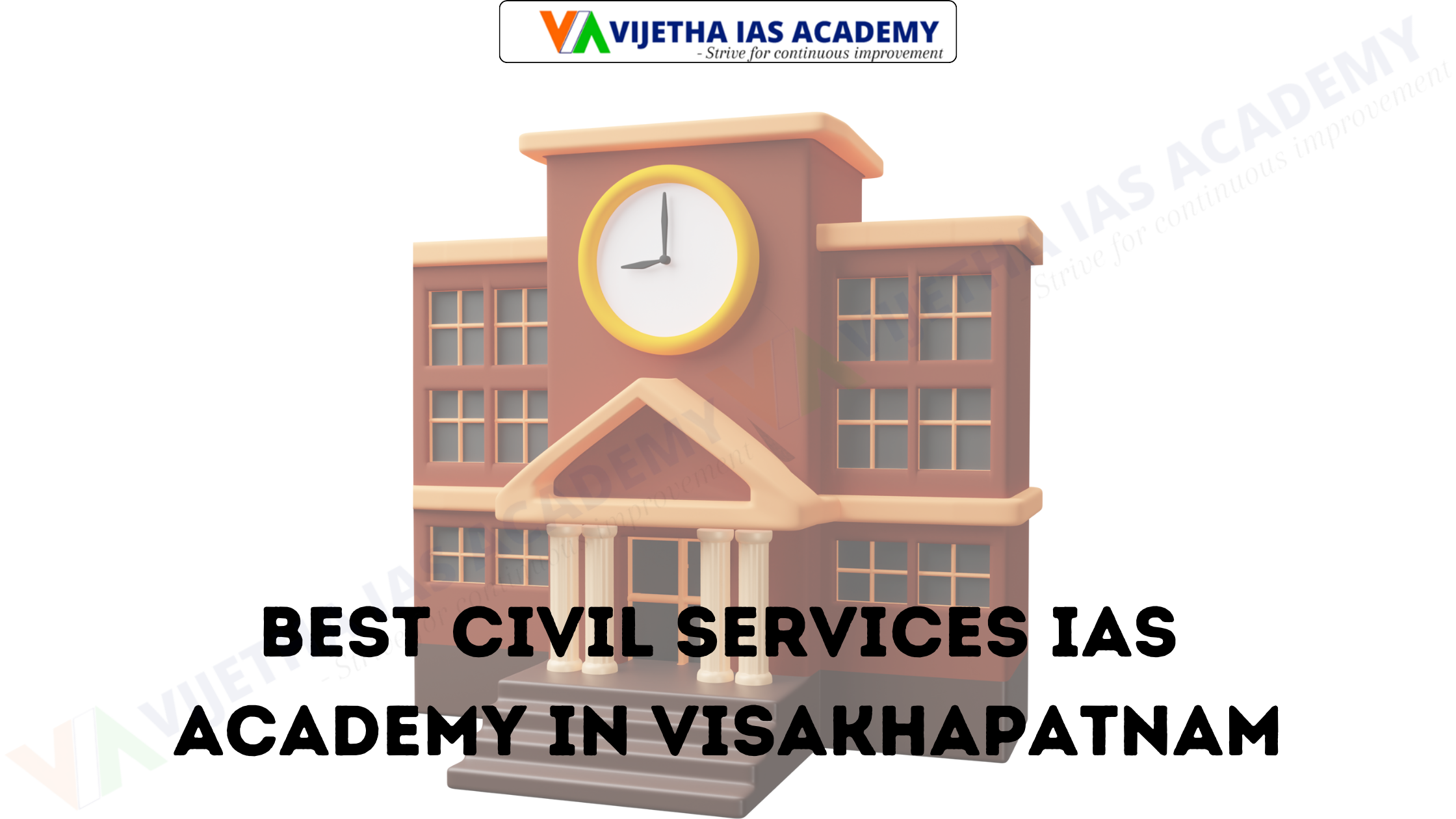 Best Civil Services IAS Academy In Visakhapatnam