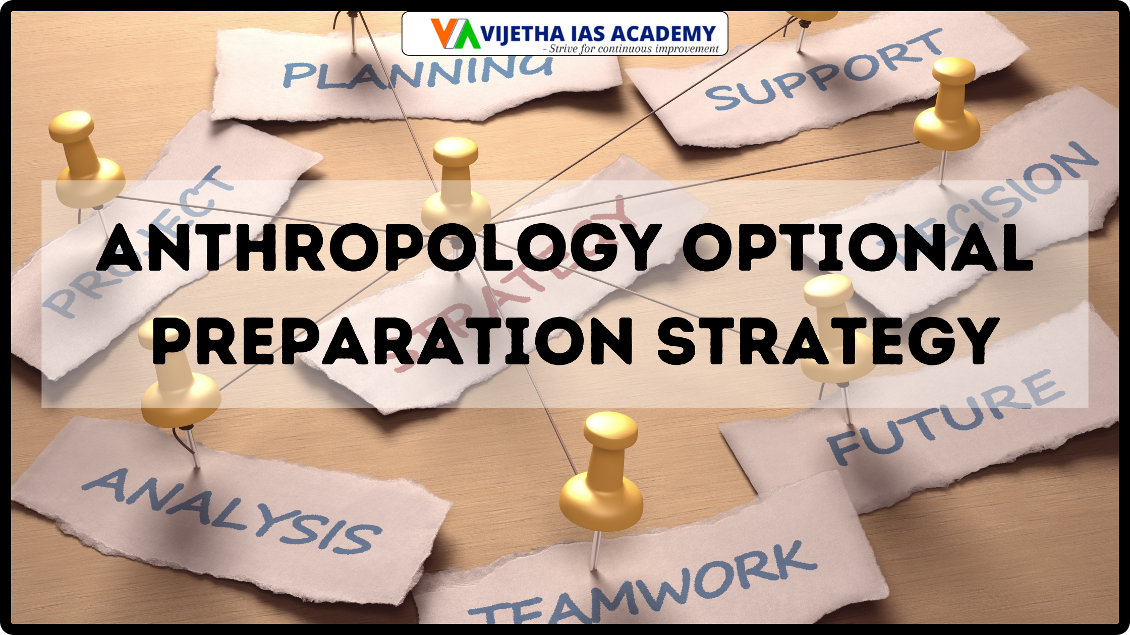 Anthropology Optional Preparation Strategy