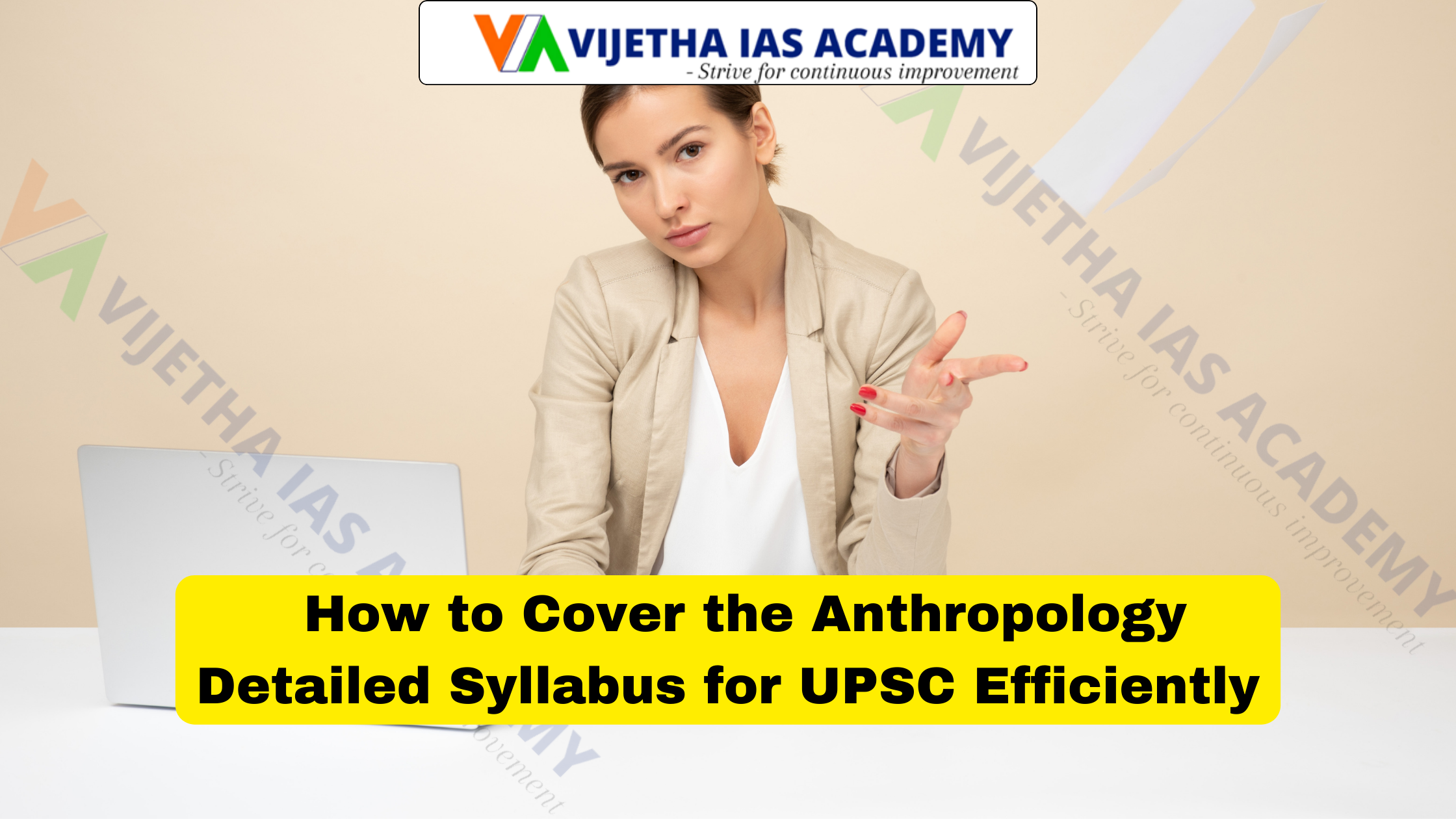 How to Cover the Anthropology Detailed Syllabus for UPSC Efficiently