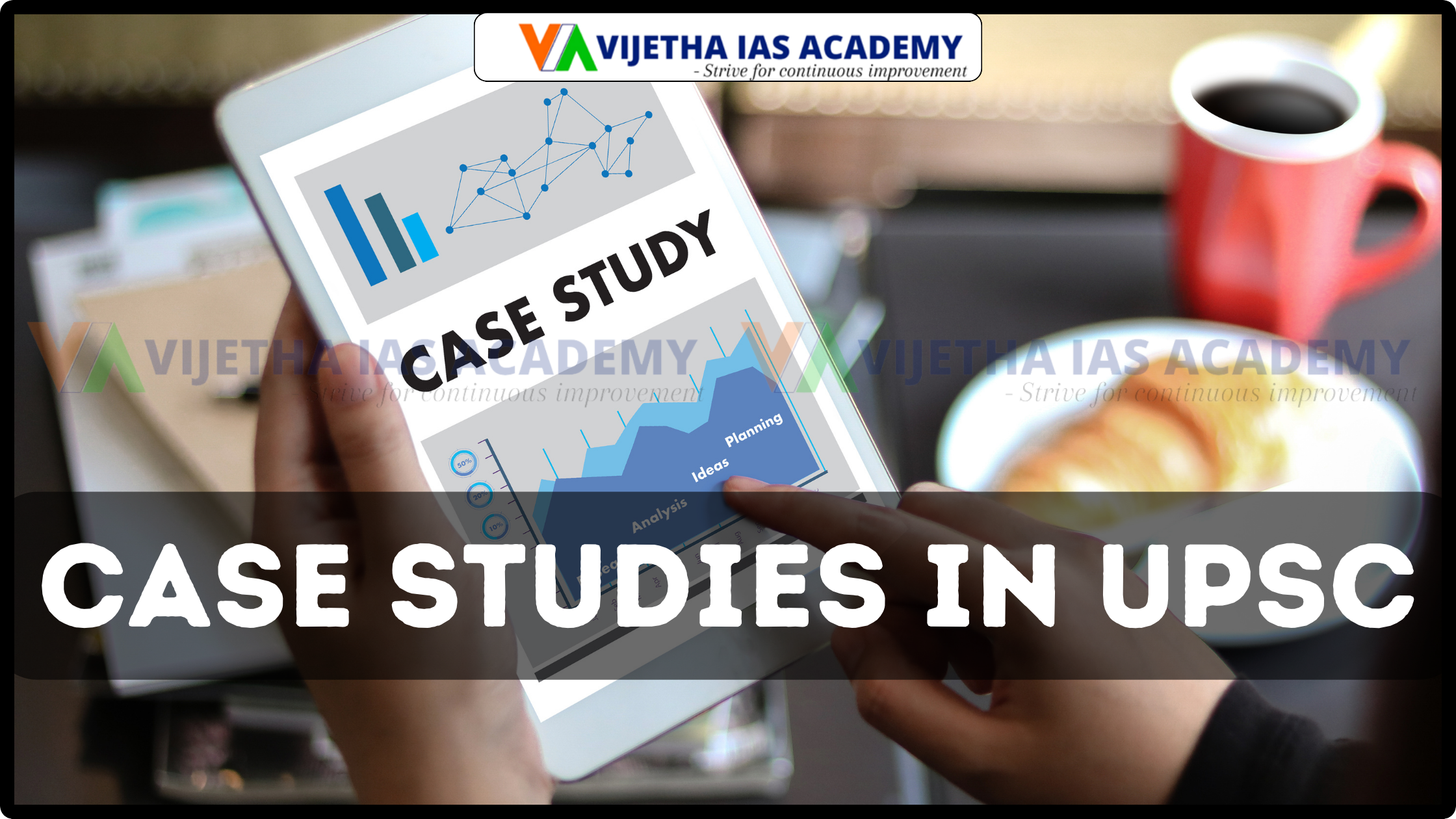 Case Studies in Upsc 2025