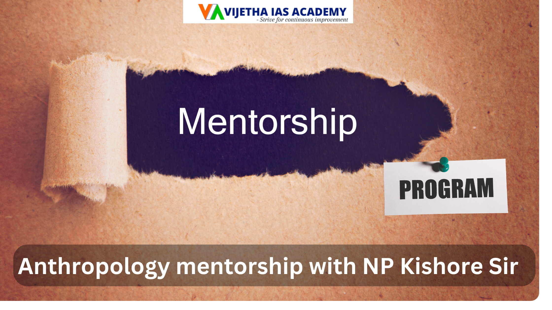 Anthropology mentorship with NP Kishore Sir
