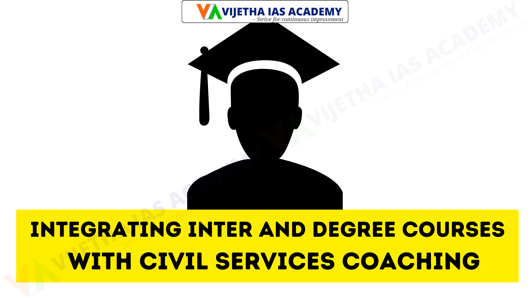 Integrating Inter And Degree Courses With Civil Services Coaching in Visakhapatnam