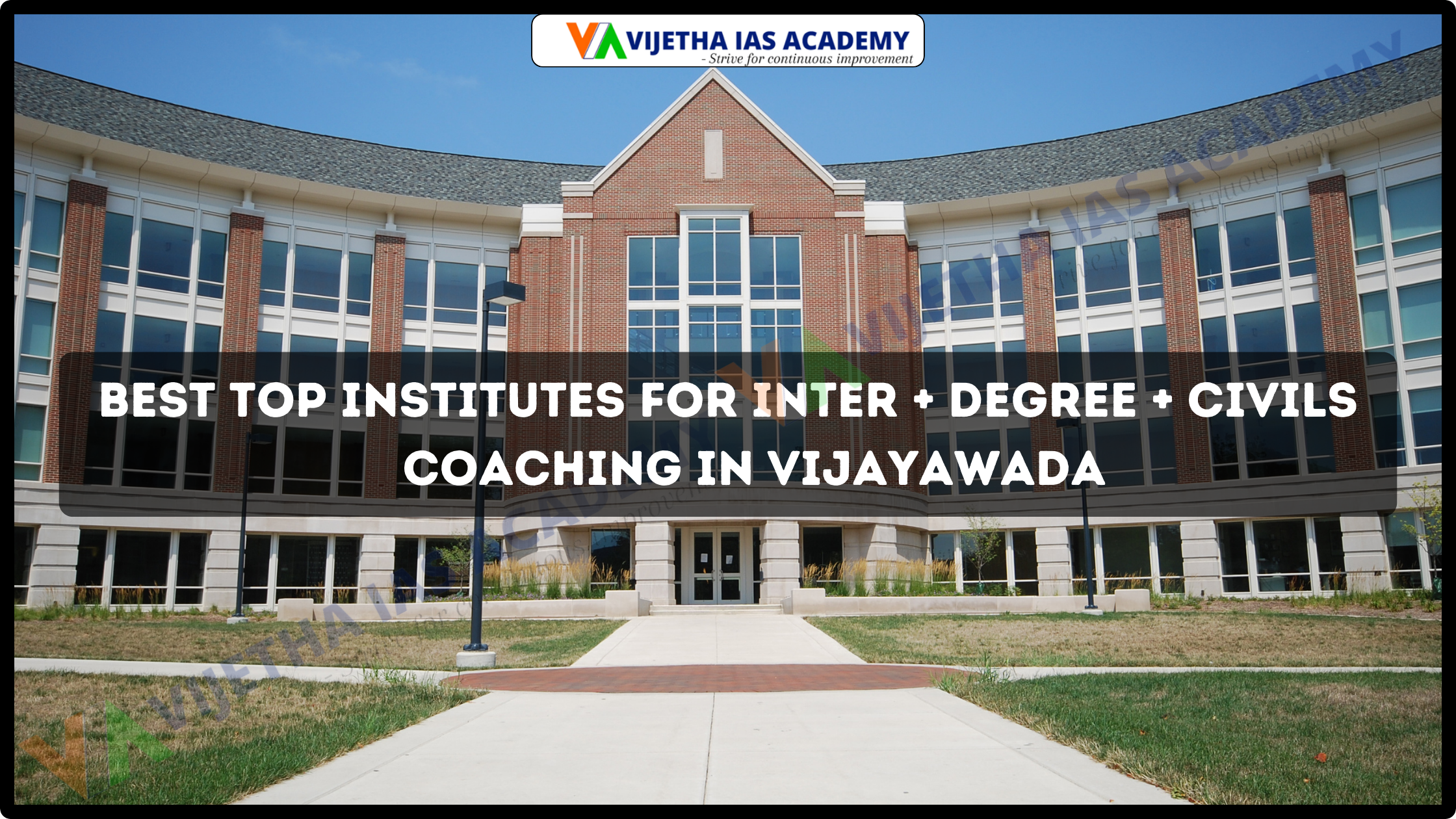 Best Top Institutes for Inter + Degree + Civils Coaching in Vijayawada