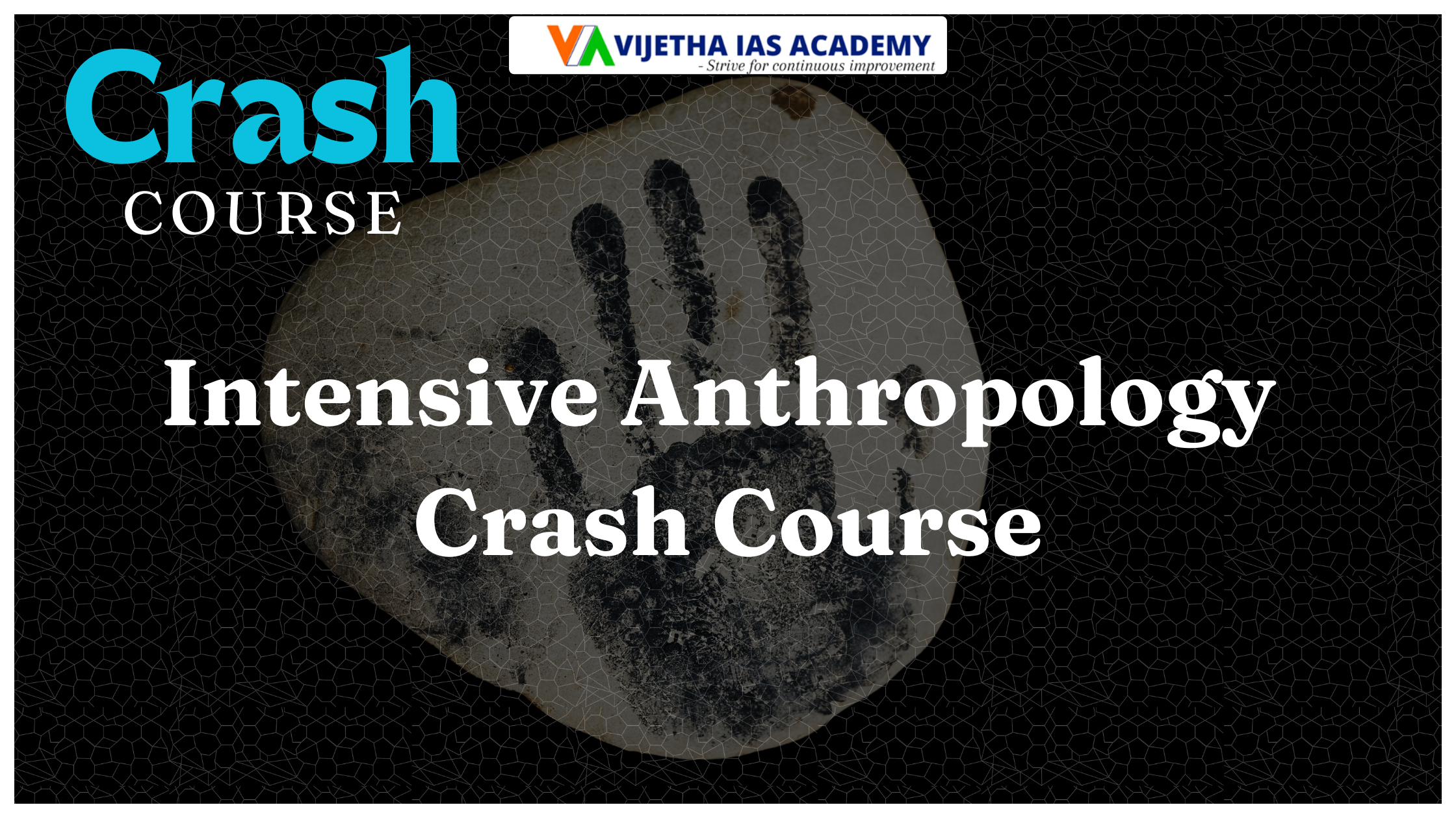 Intensive Anthropology Crash Course
