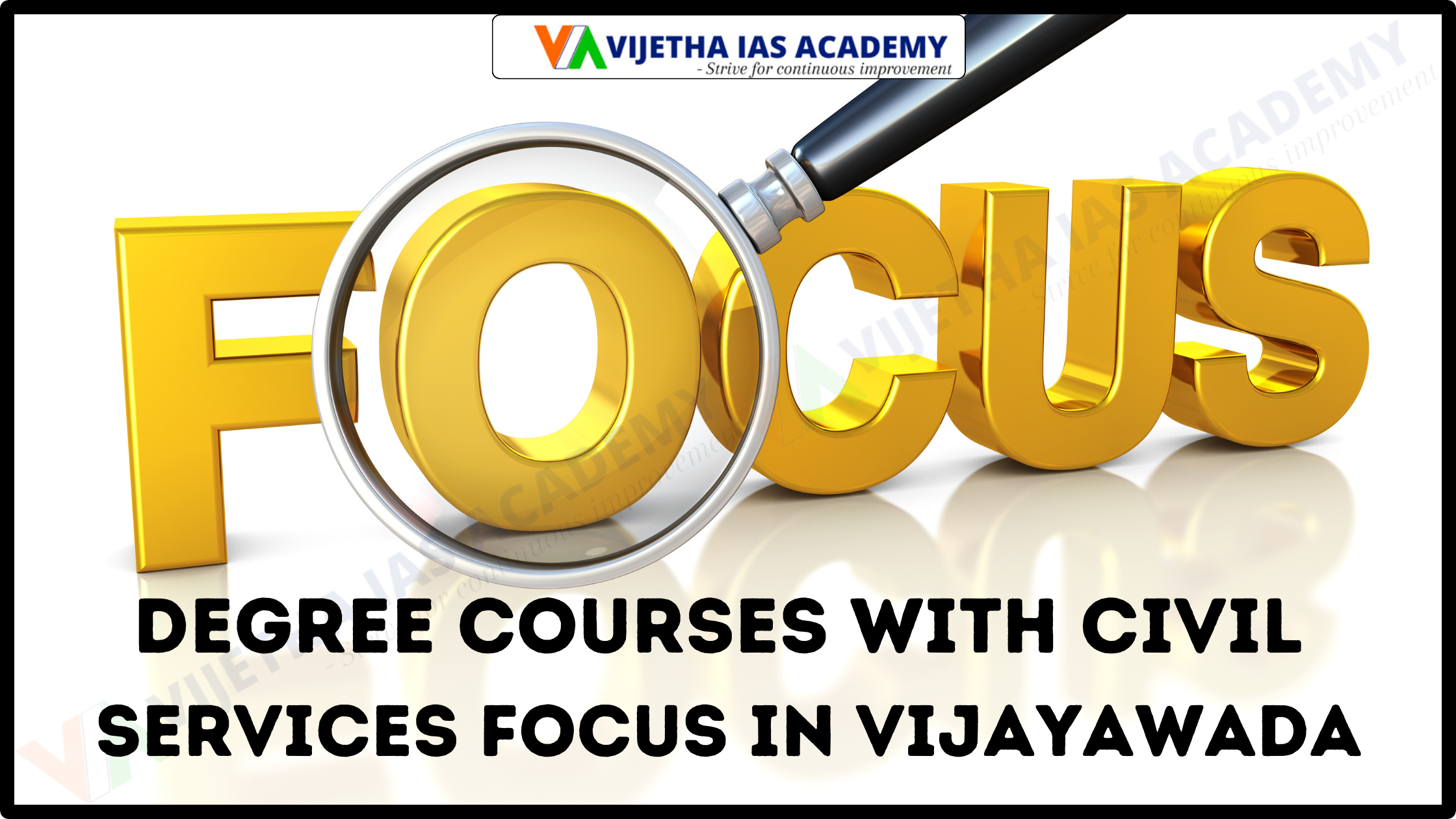 Degree Courses with Civil Services Focus In Vijayawada