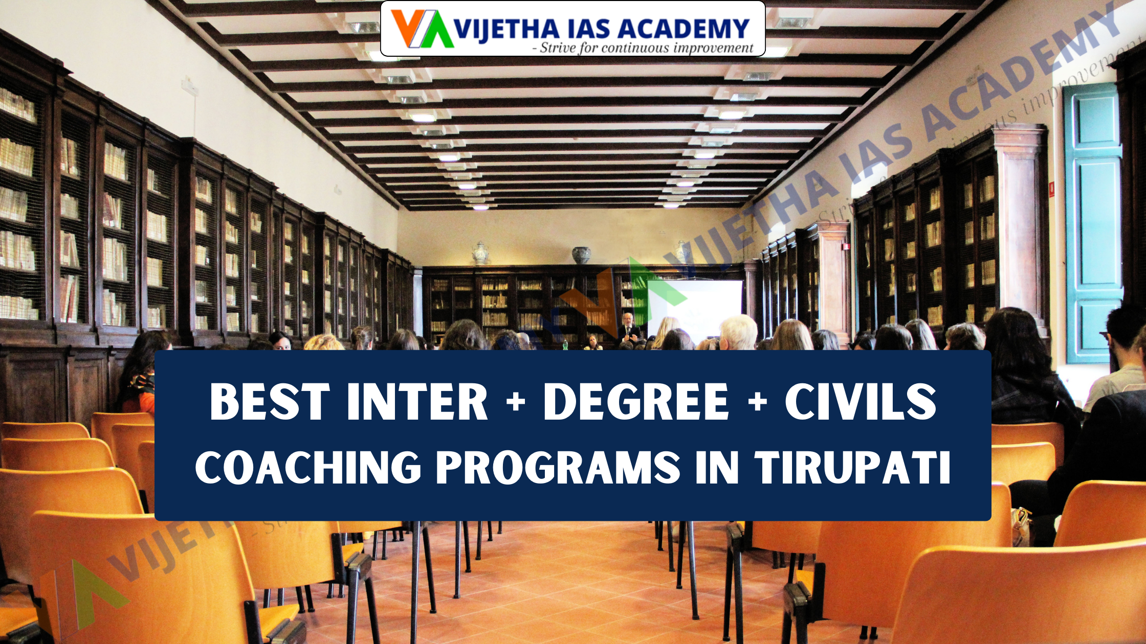 Best inter + Degree + Civils Coaching Programs in Tirupati