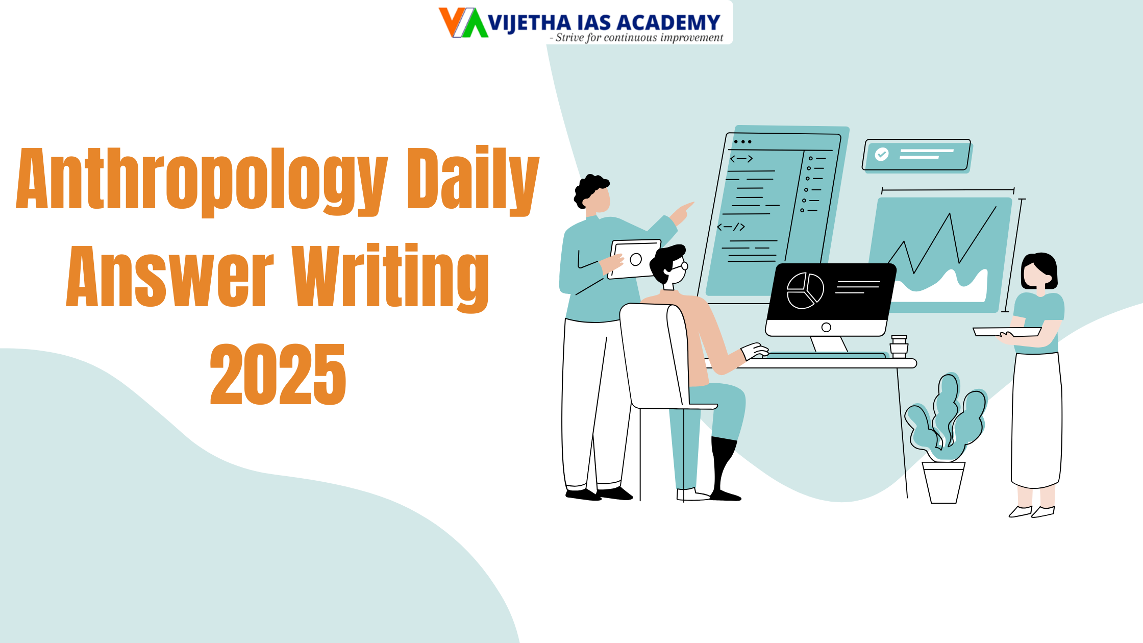 Anthropology Daily Answer writing 2025 | UPSC Answer Writing | Vijetha IAS Academy