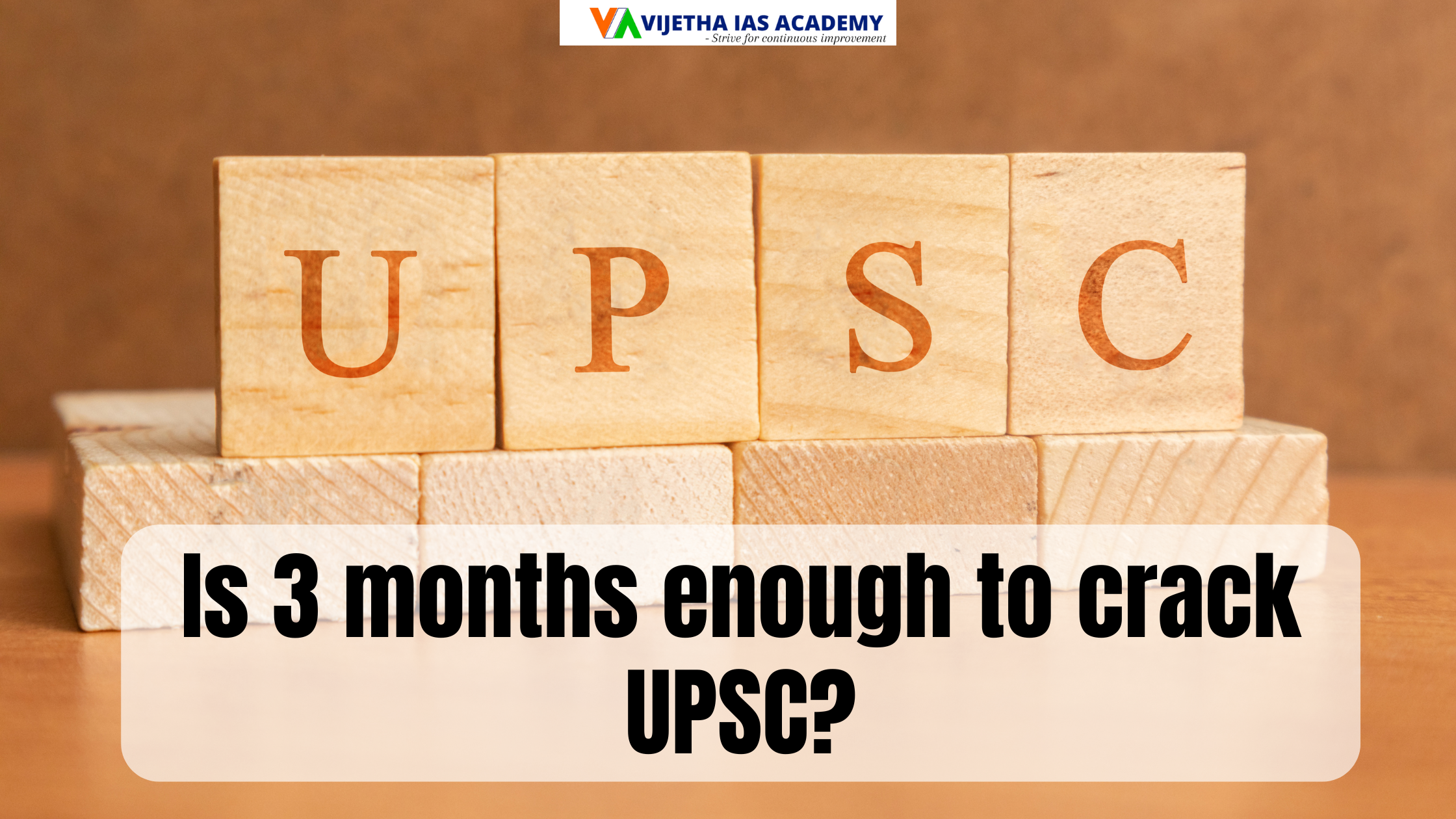 Is 3 months enough to crack UPSC?