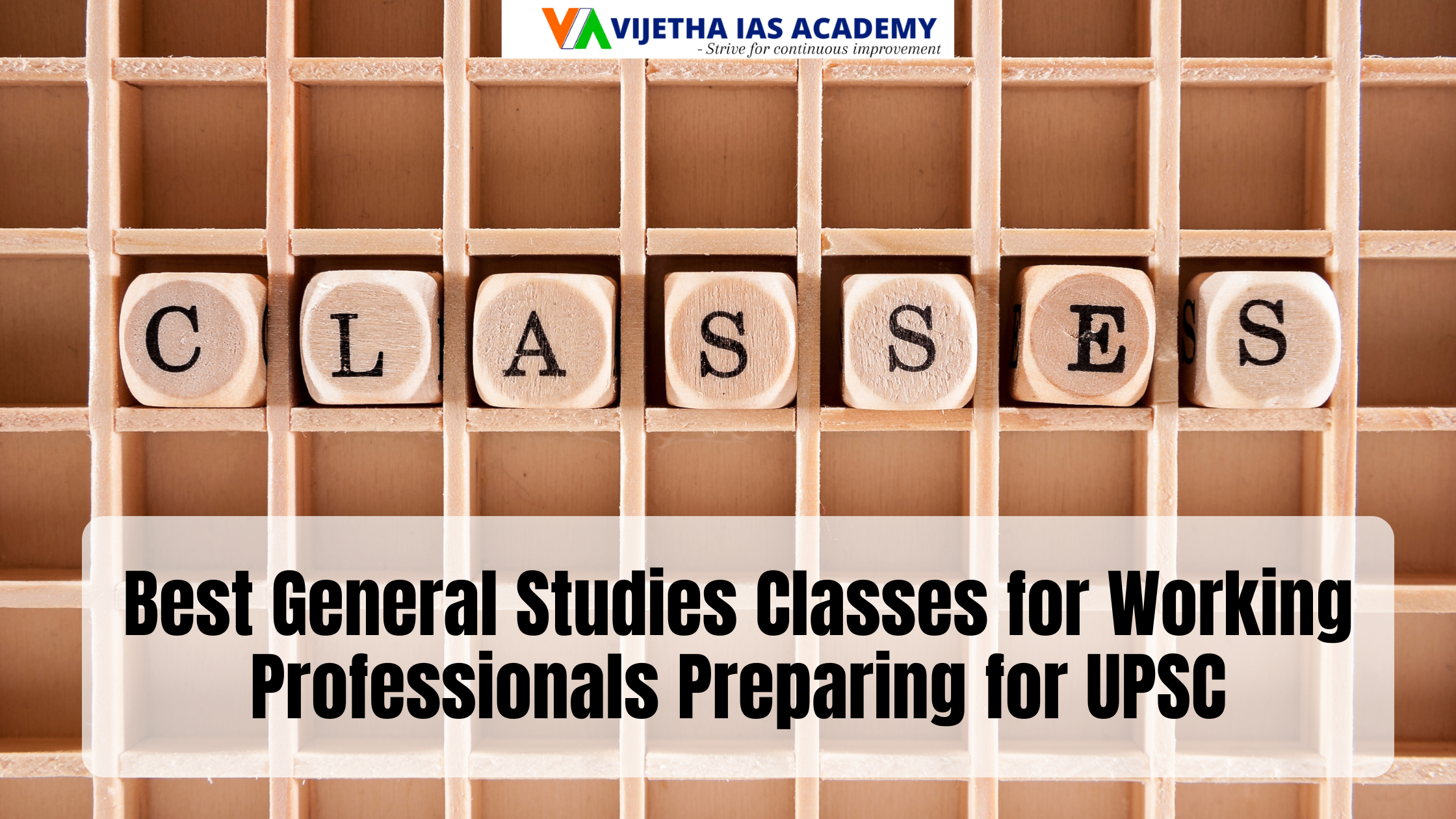 Best General Studies Classes for Working Professionals Preparing for UPSC