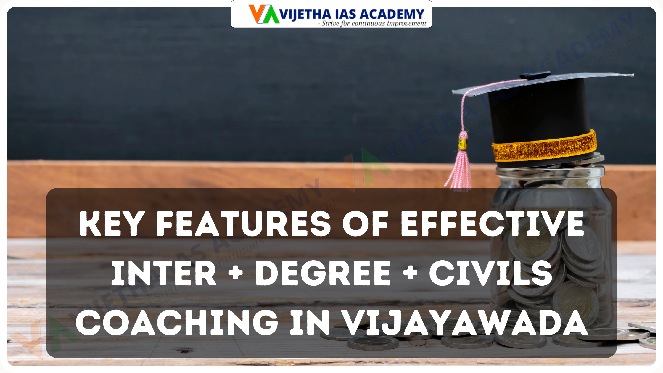 Key Features Of Effective Inter + Civils Coaching In Vijayawada