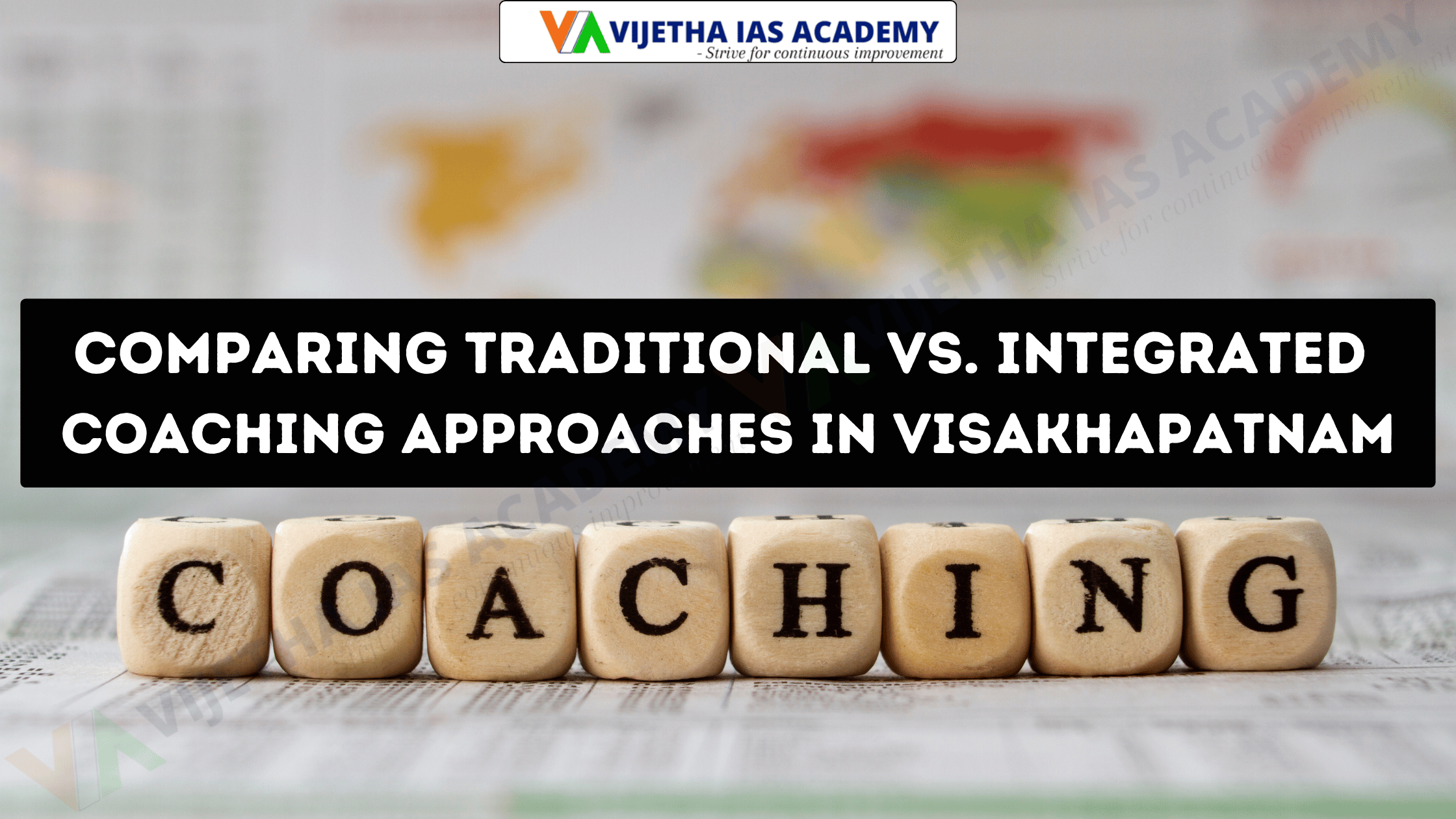 Comparing Traditional Vs. Integrated Coaching Approaches In Visakhapatnam