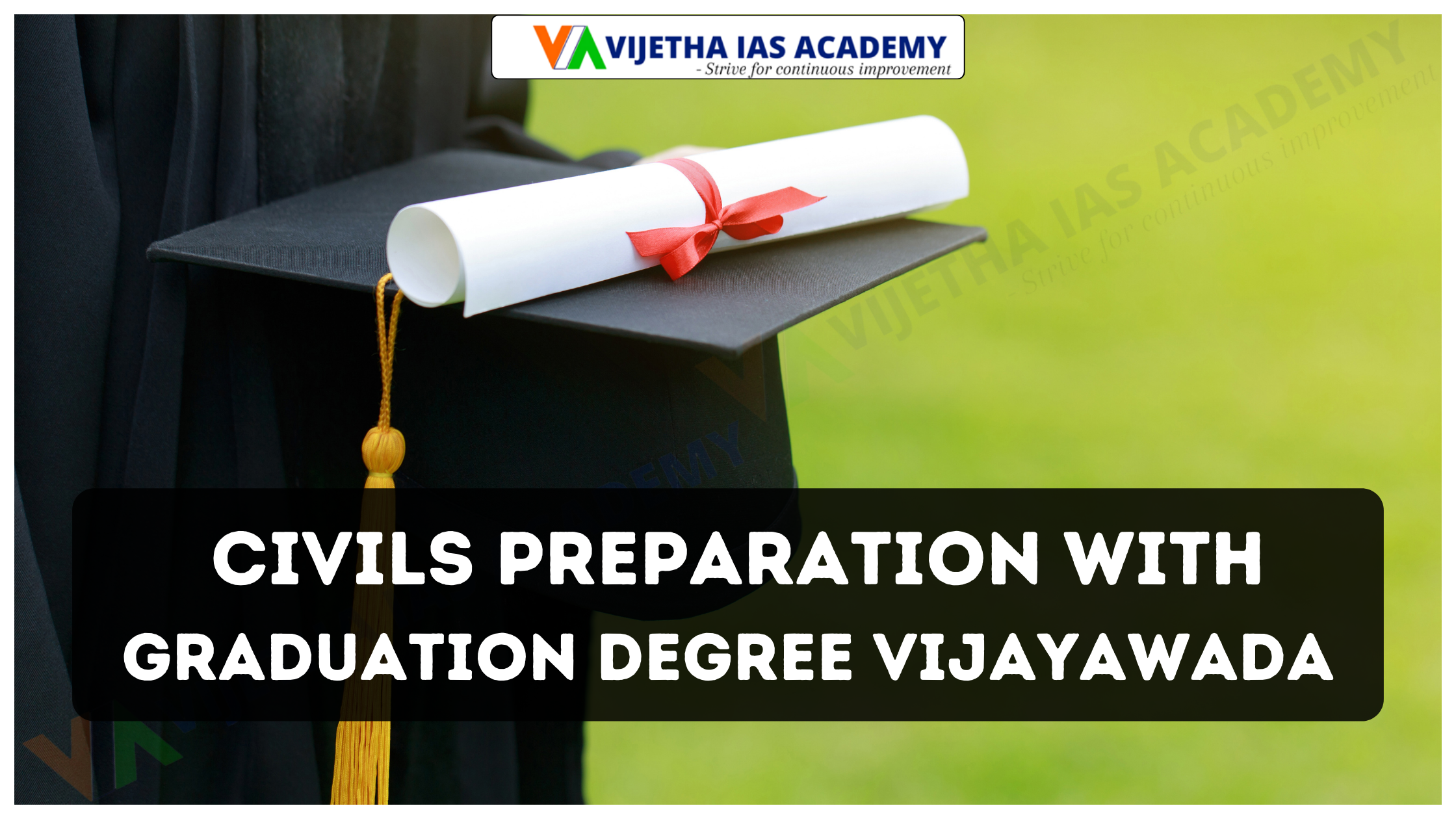 Civils Preparation with Graduation Degree Vijayawada