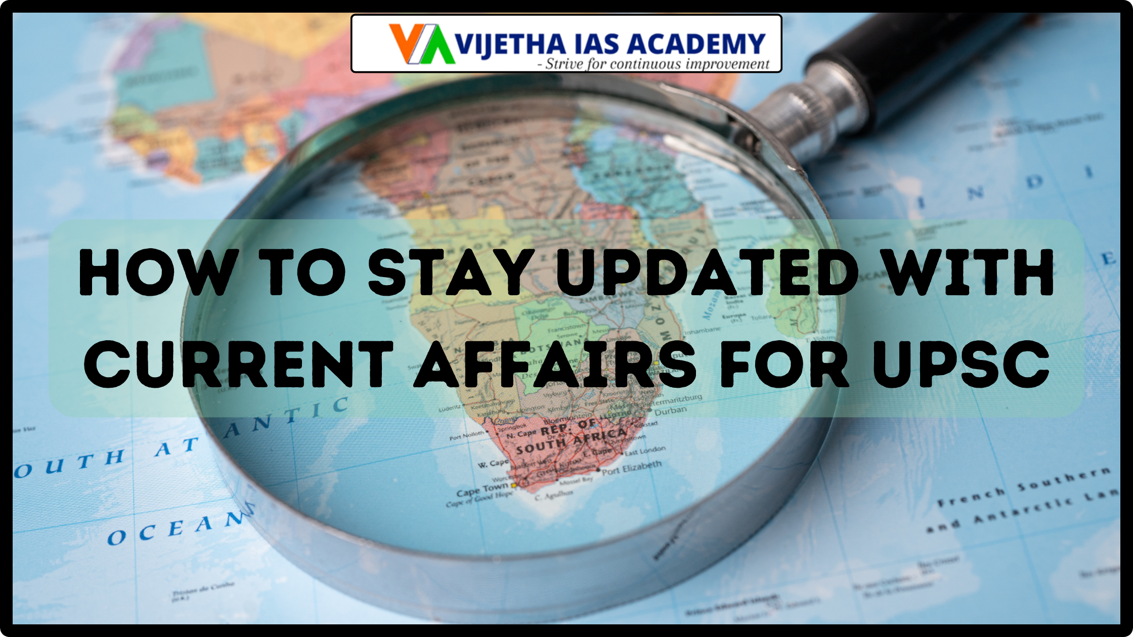 How to Stay Updated with Current Affairs for UPSC