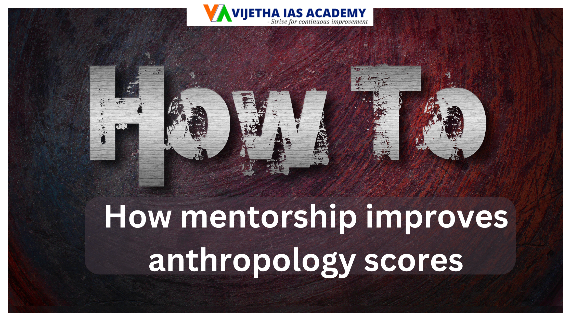 How mentorship improves anthropology scores