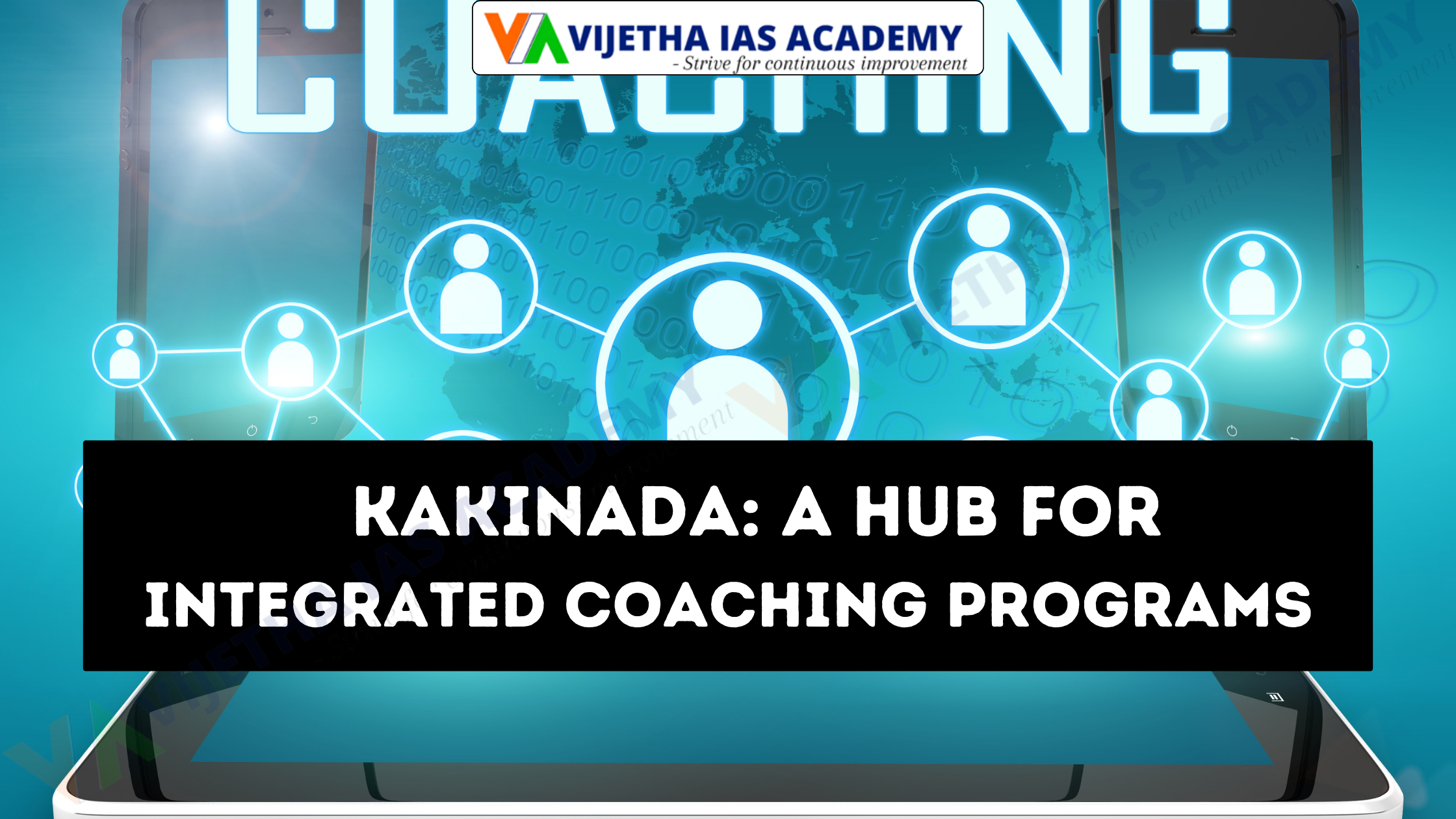 Kakinada: A Hub For Integrated Coaching Programs