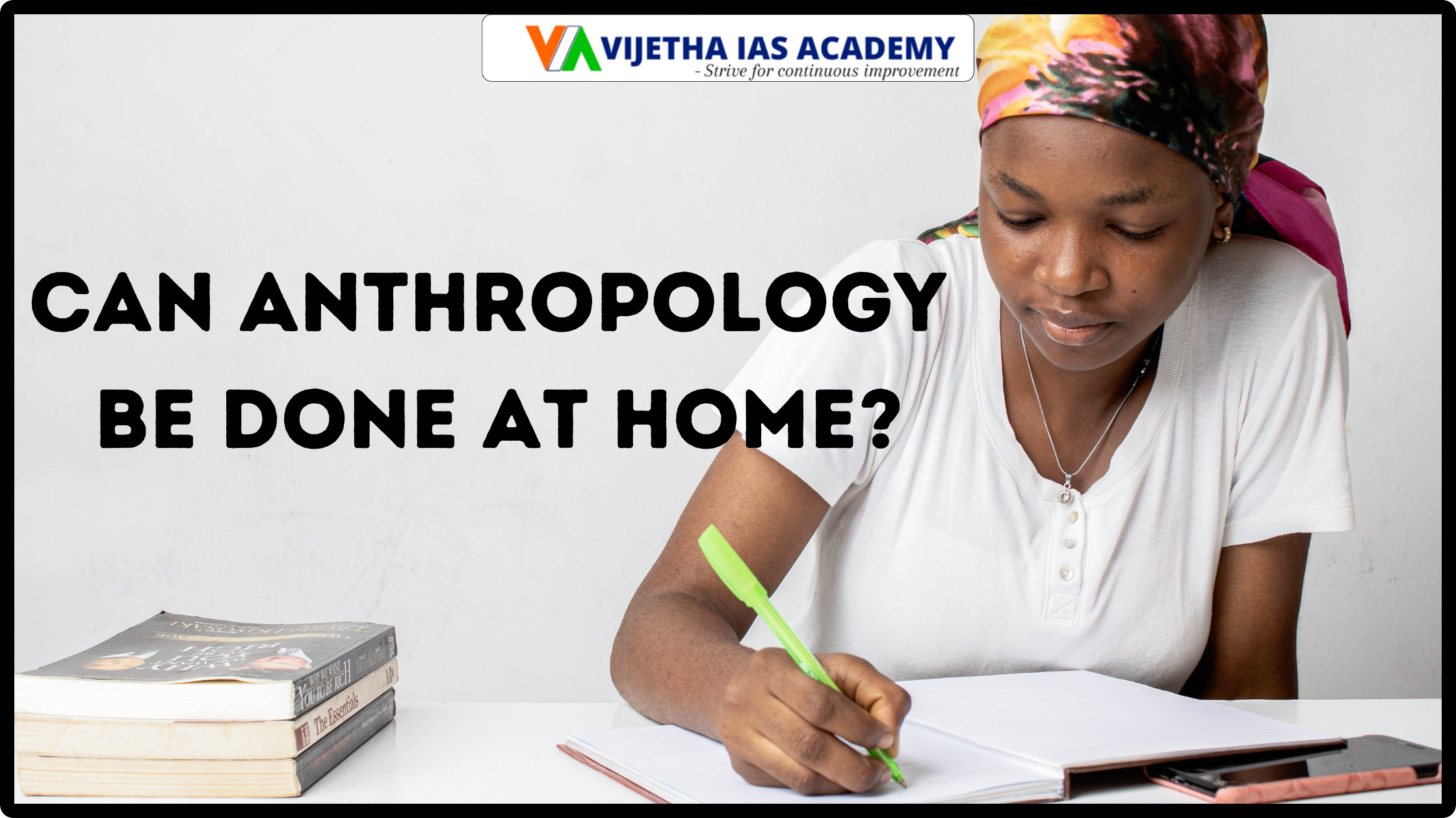 Can Anthropology Be Done at Home?