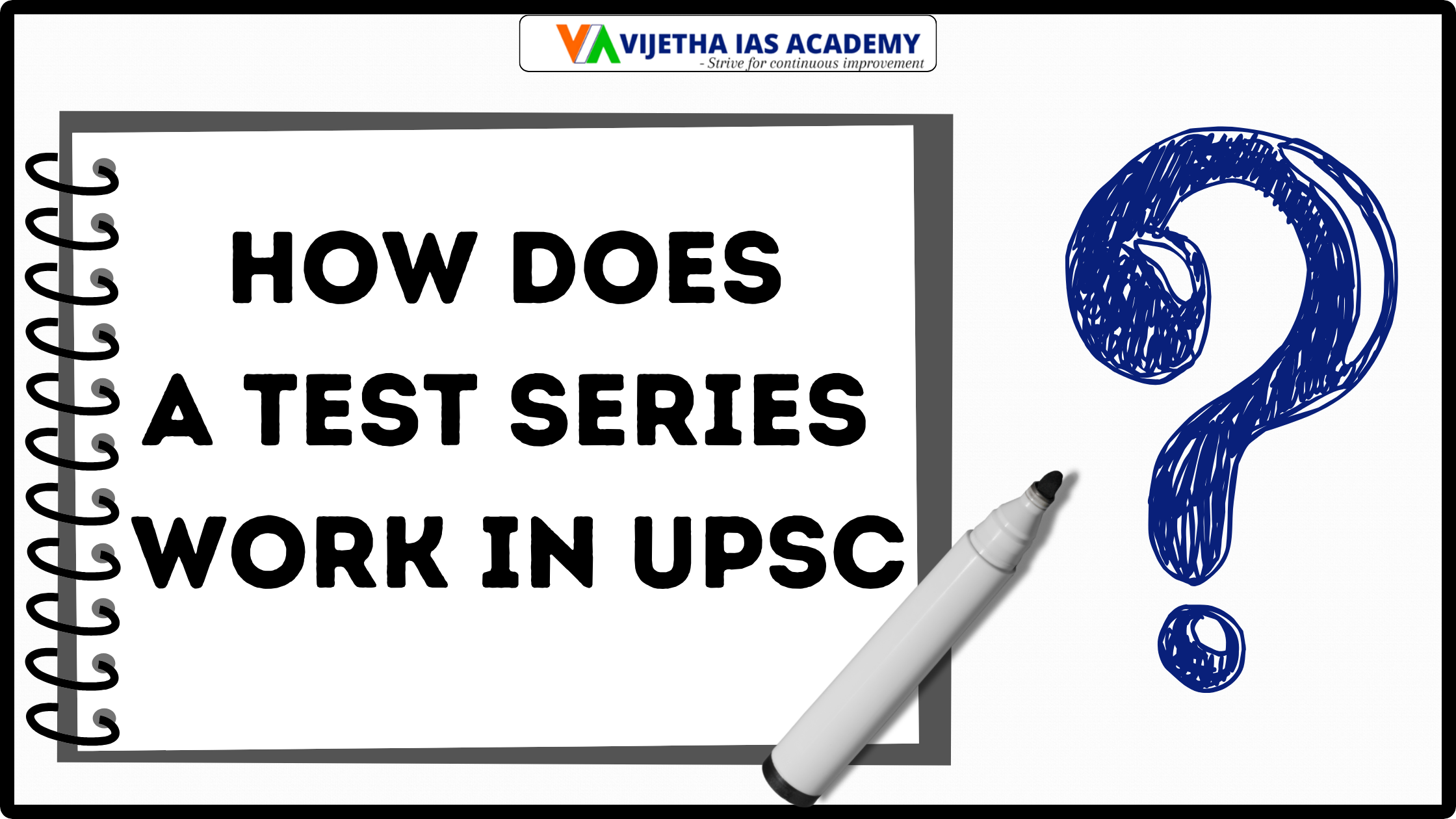 How Does A Test Series Work In UPSC?