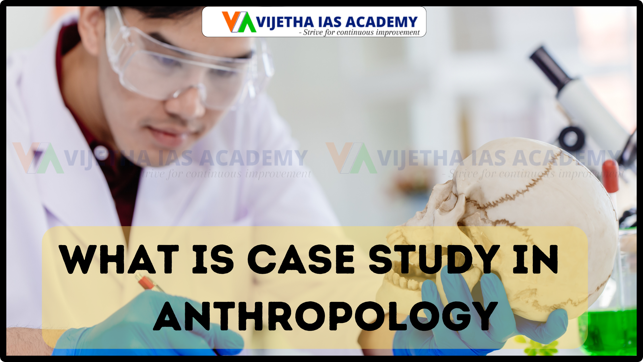 What is Case Study in Anthropology