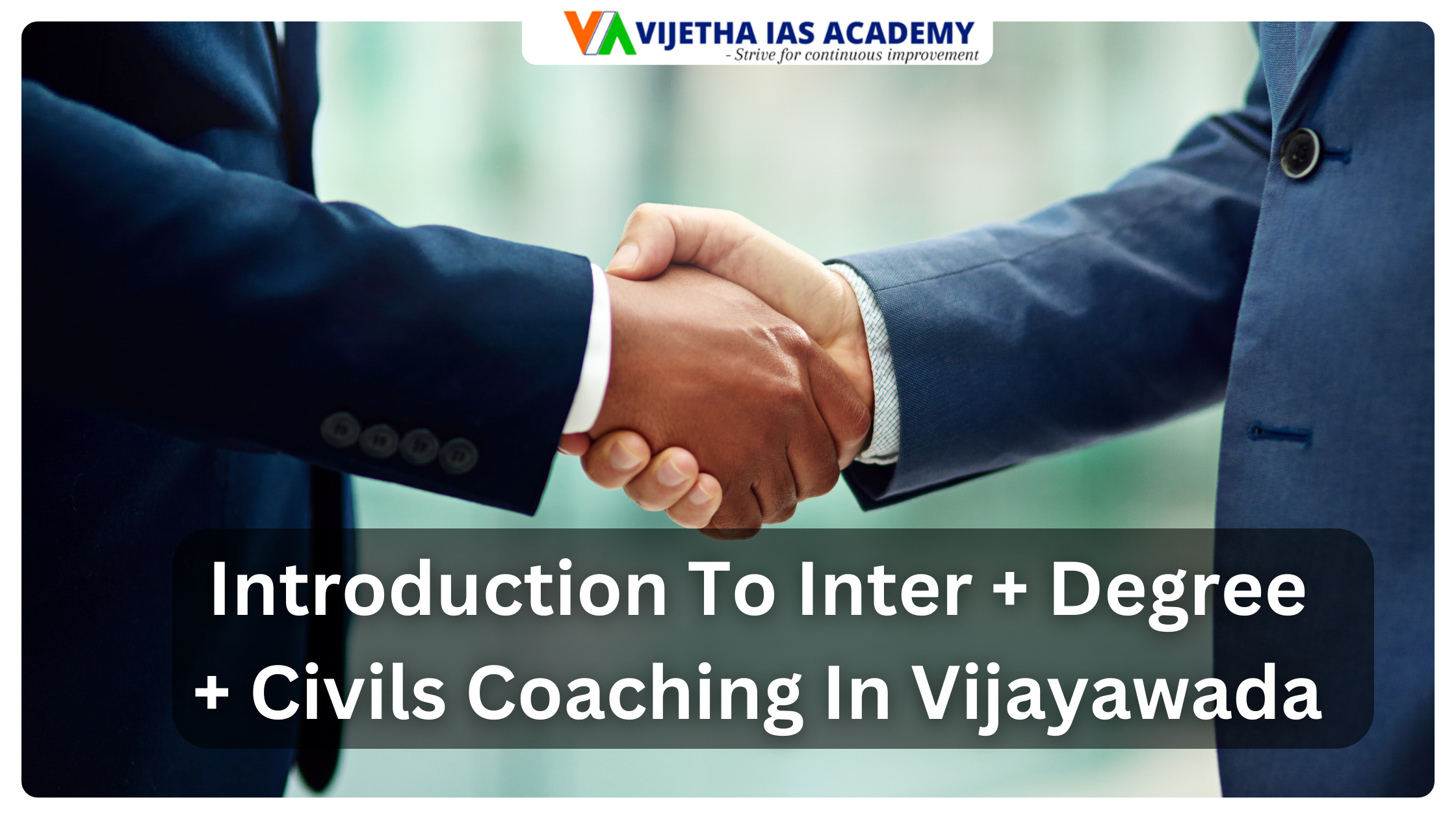 Introduction To Inter + Degree + Civils Coaching In Vijayawada