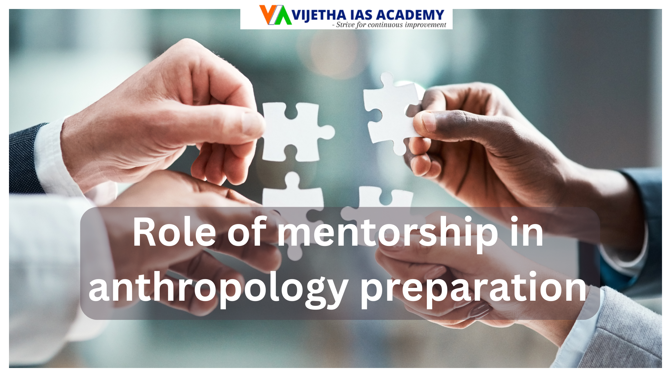 Role of mentorship in anthropology preparation