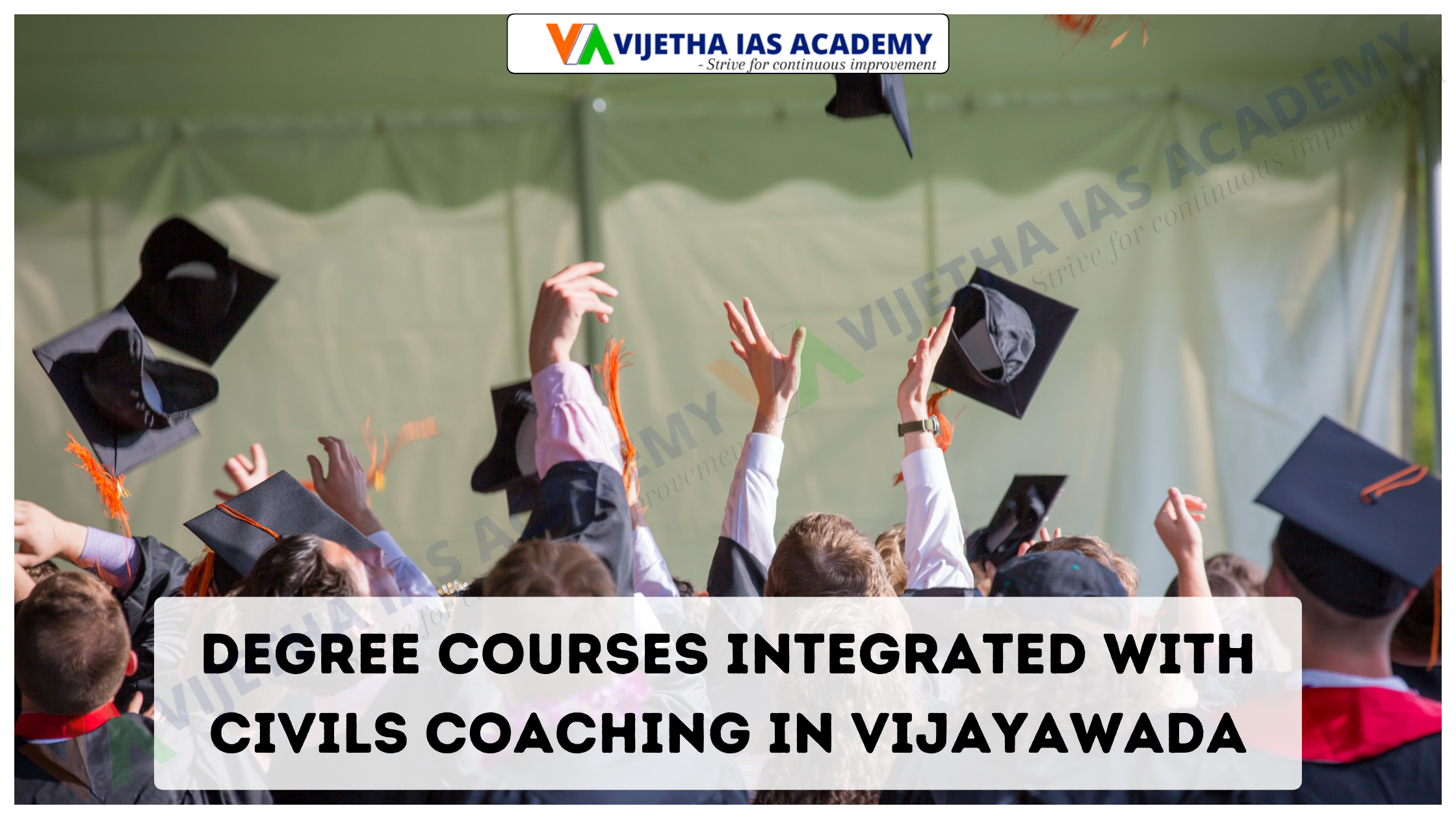 Degree Courses Integrated with Civils Coaching In Vijayawada