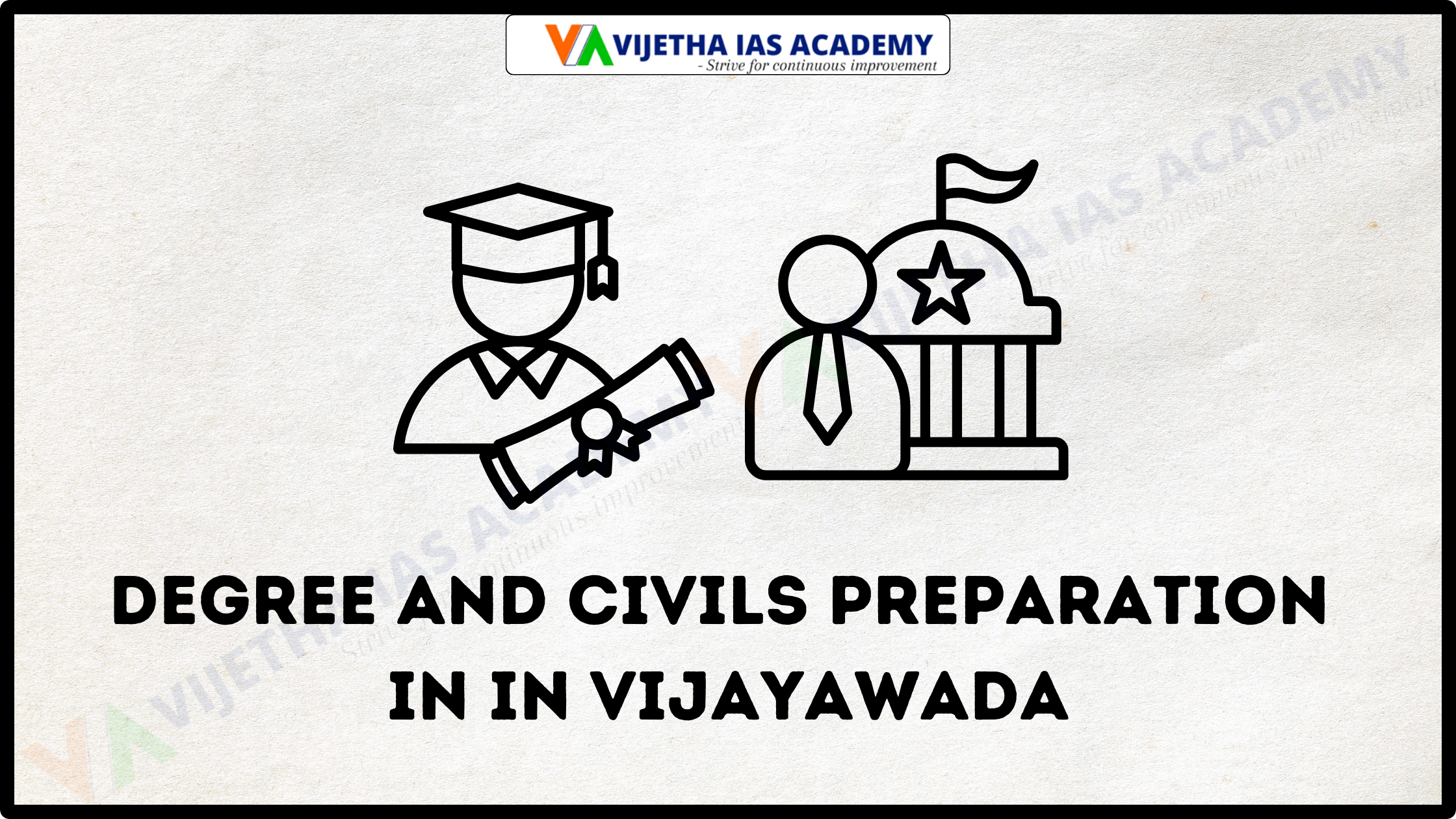 Degree and Civils Preparation in Vijayawada