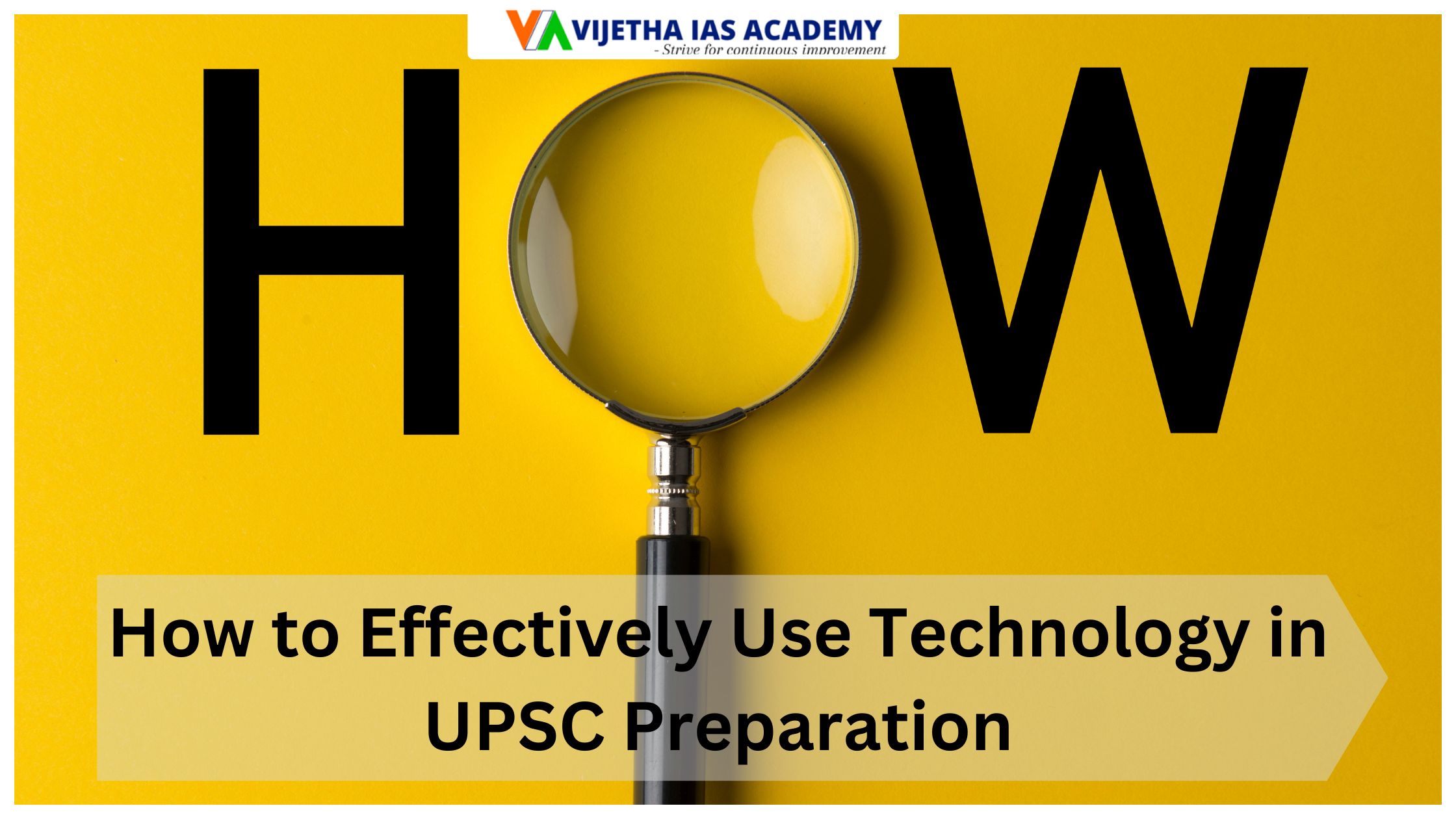 How to Effectively Use Technology in UPSC Preparation