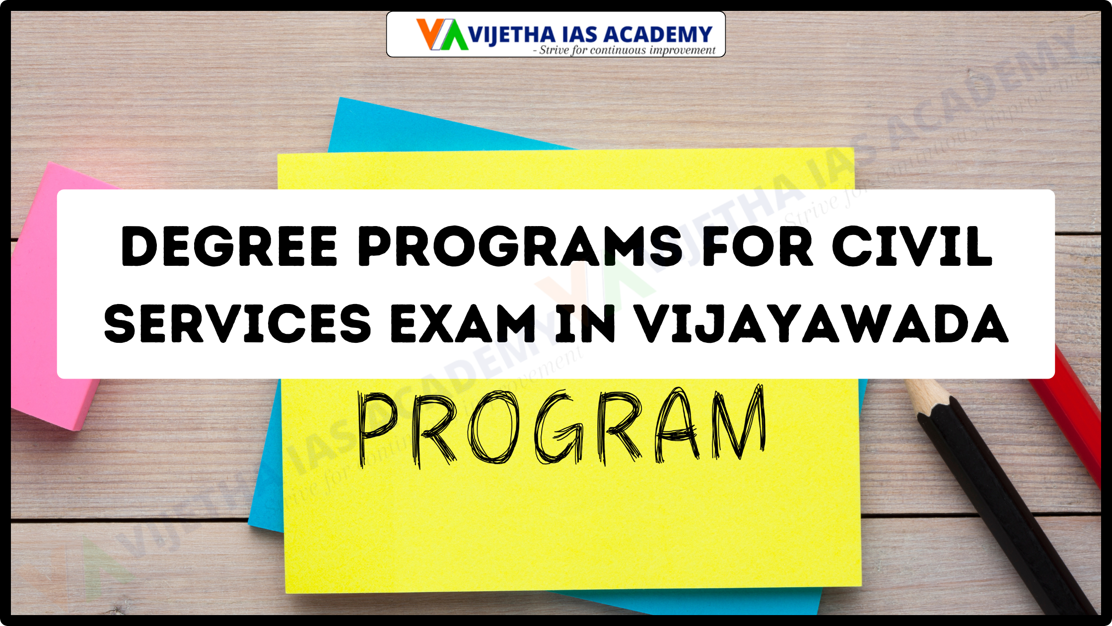 Degree Programs for Civil Services Exam In Vijayawada