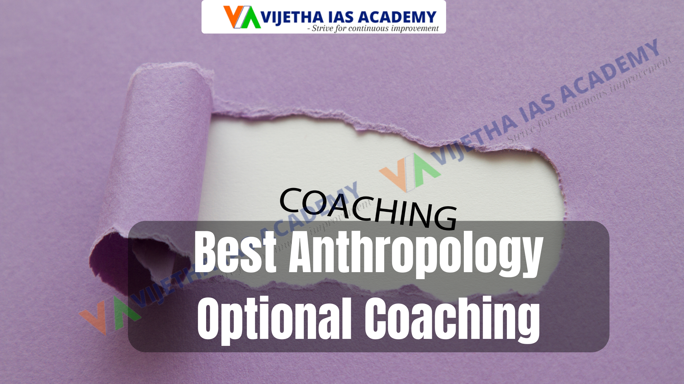 Best Anthropology Optional Coaching | Vijetha IAS Academy