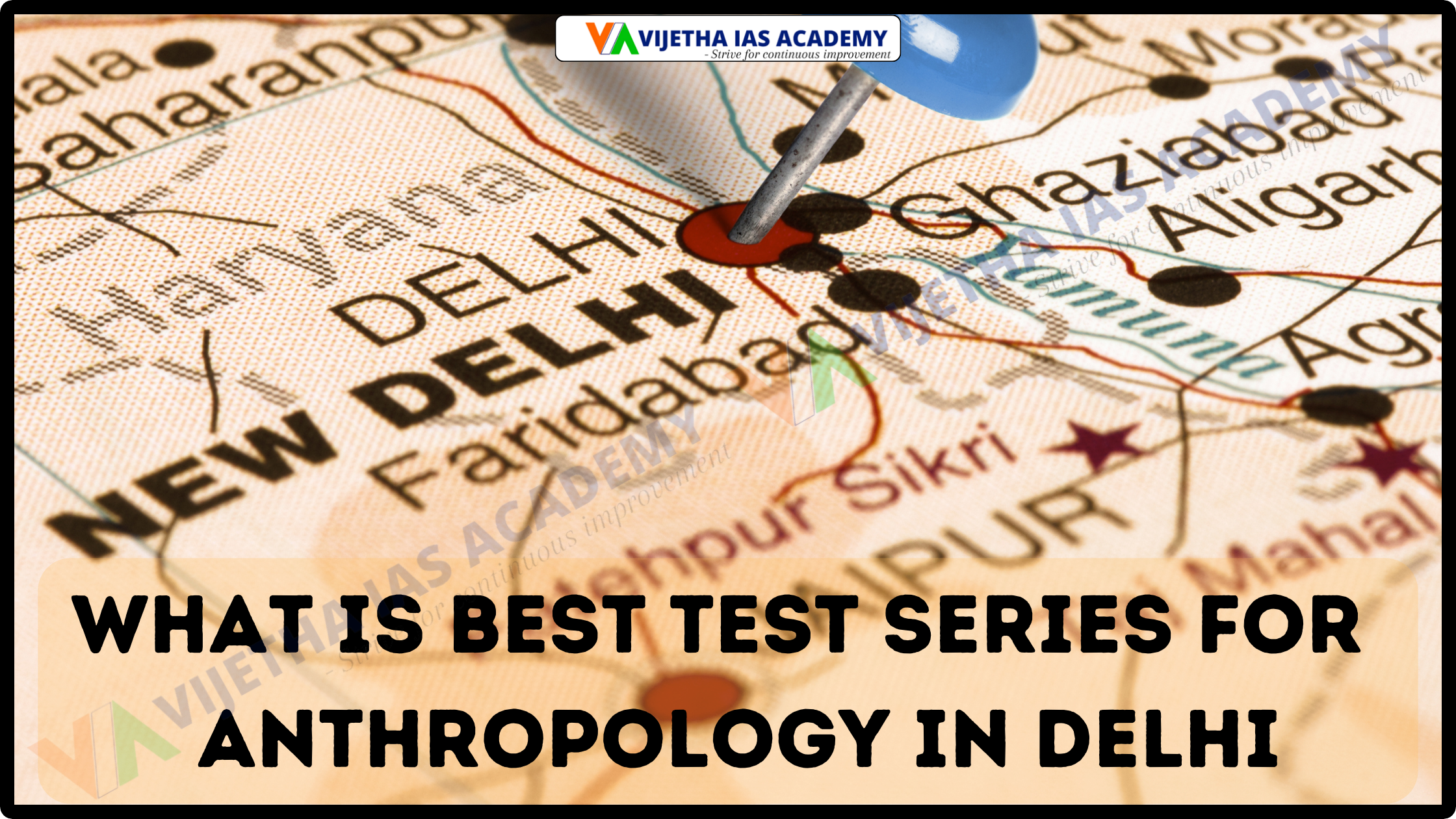 What Is Best Test Series For Anthropology In Delhi