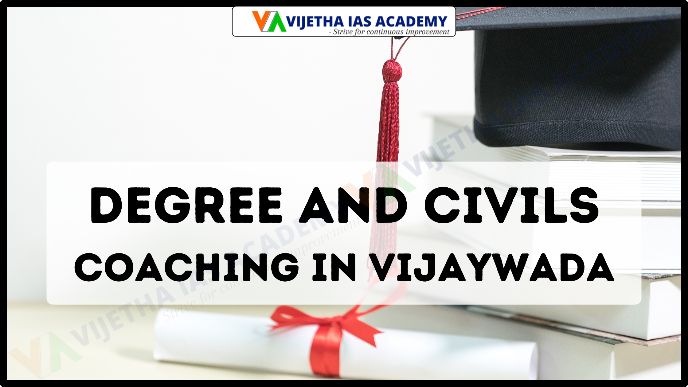 Degree and Civils Coaching in Vijayawada