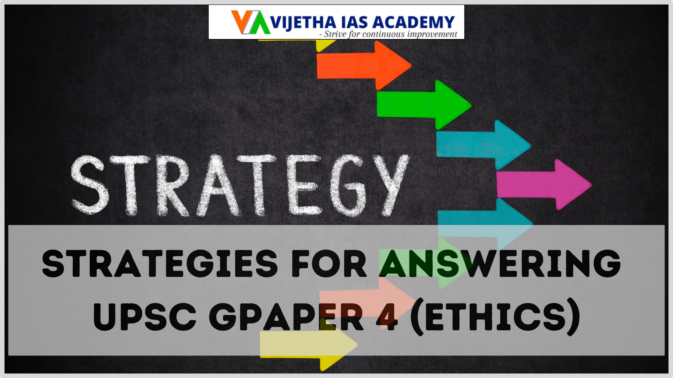 Strategies for Answering UPSC GS Paper 4 (Ethics)