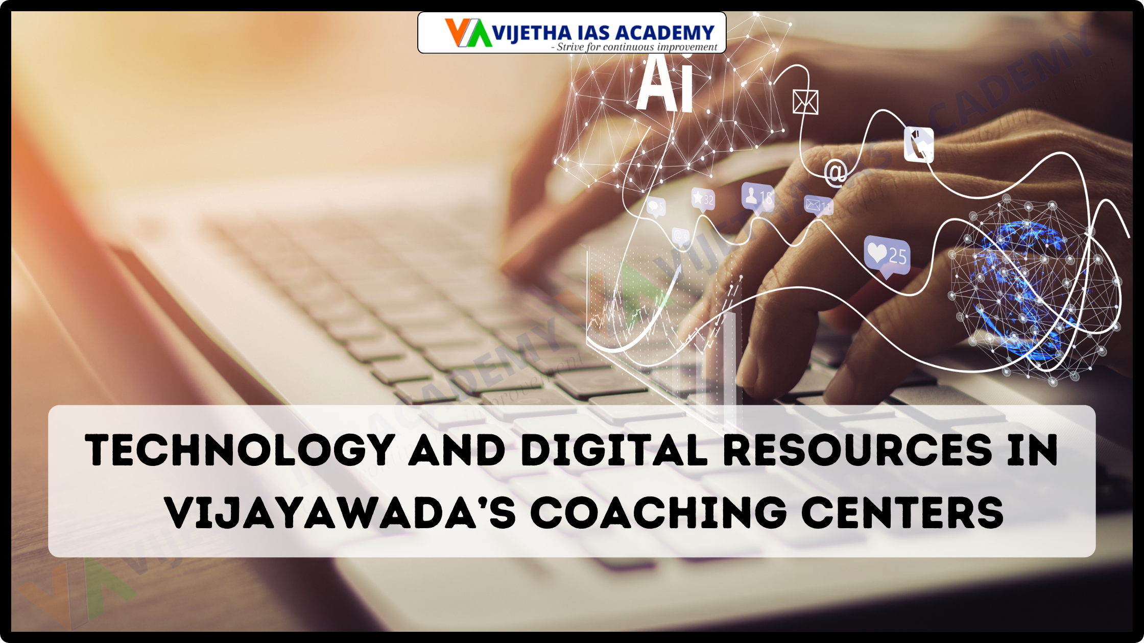 Technology And Digital Resources In Vijayawada’s Coaching Centers