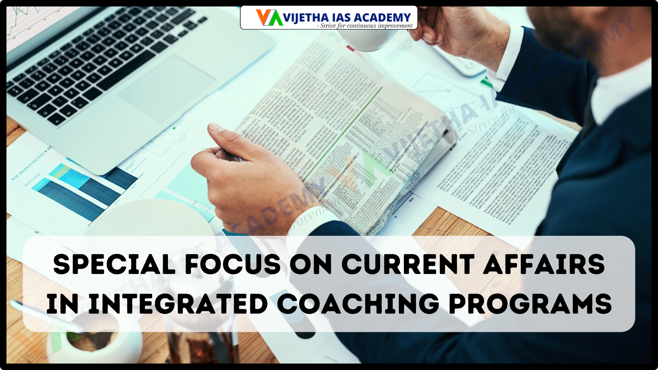 Special Focus On Current Affairs In Integrated Coaching Programs