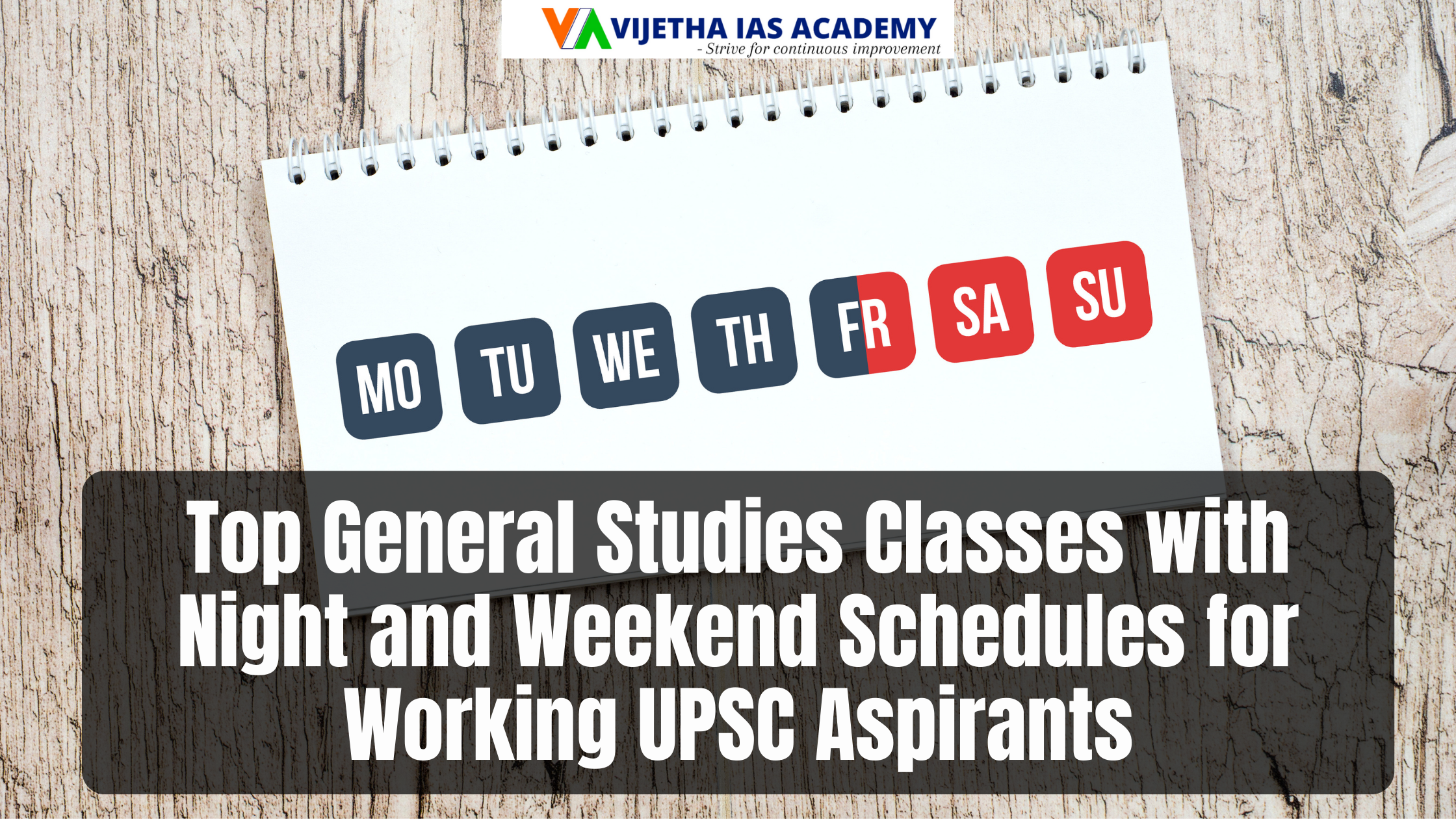 Top General Studies Classes with Night and Weekend Schedules for Working UPSC Aspirants